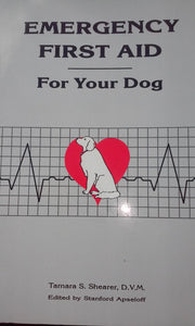 Emergency First Aid for Your Dog used book depot