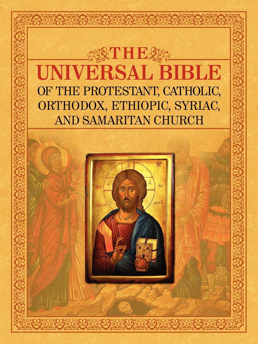 THE UNIVERSAL BIBLE OF THE PROTESTANT, CATHOLIC, ORTHODOX, ETHIOPIC, SYRIAC, AND SAMARITAN CHURCH used book depot