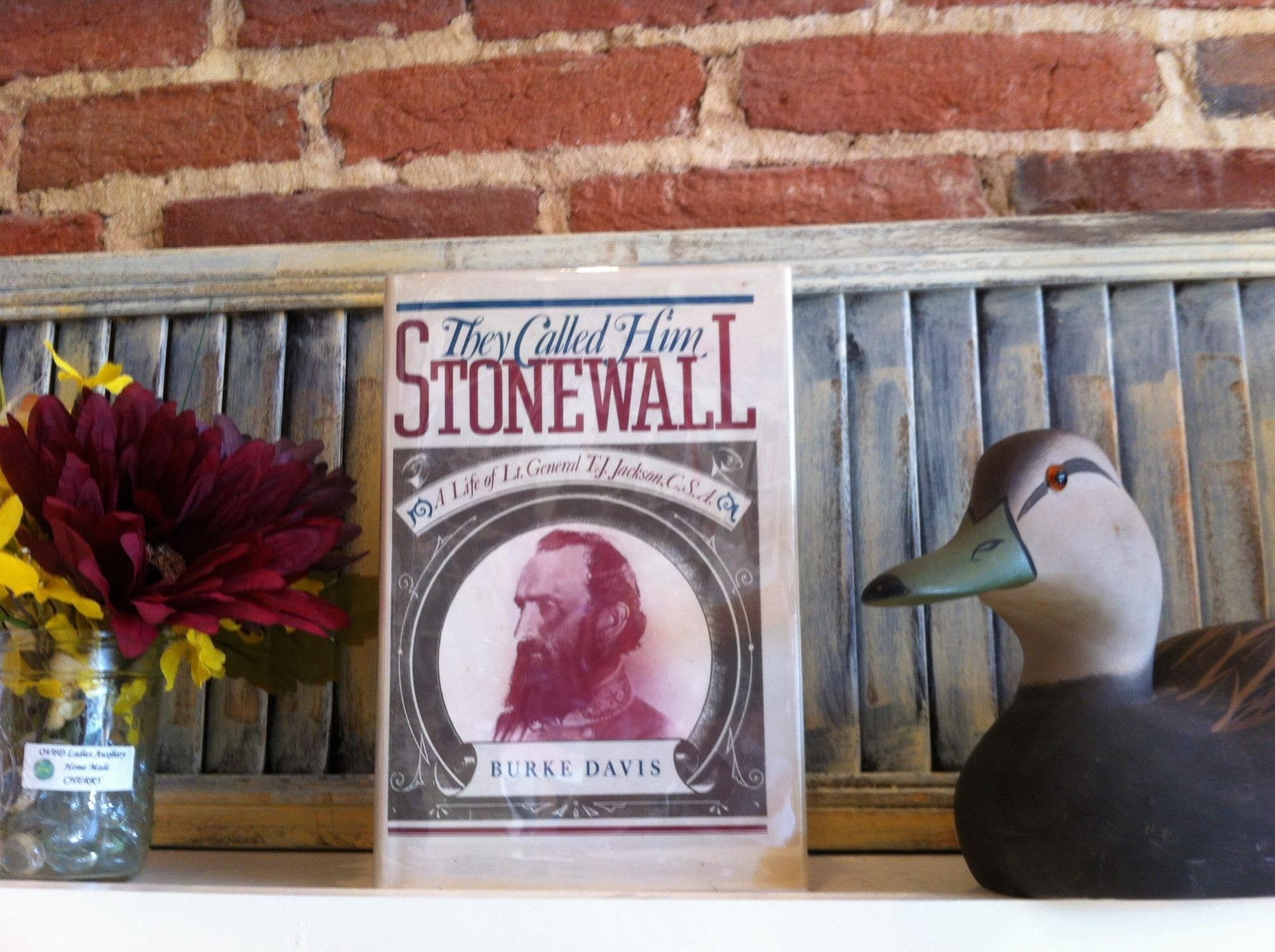 They Called Him Stonewall: A Life of Lt. General TJ Jackson, CSA used book depot