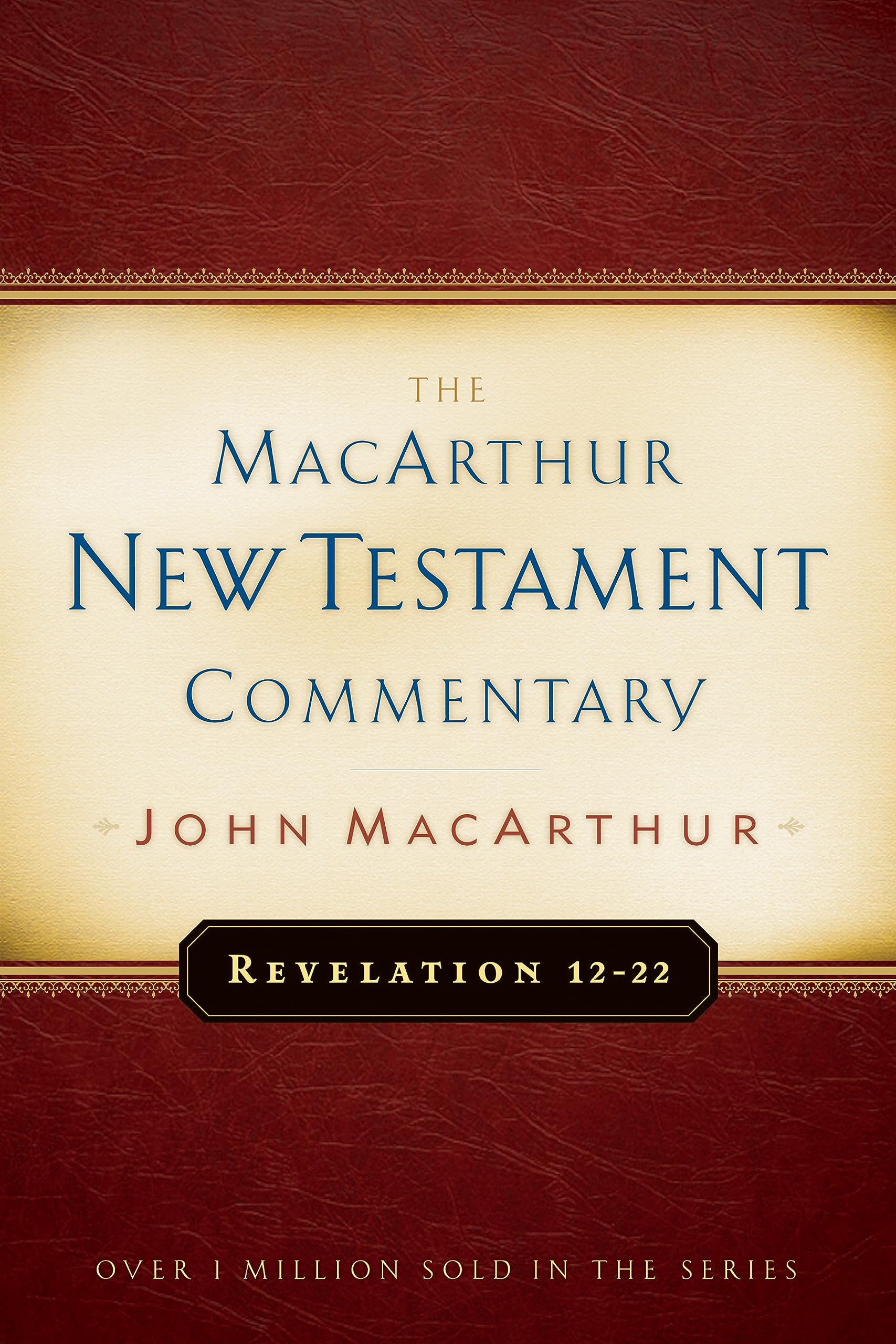 Revelation 12-22 (MacArthur New Testament Commentary) used book depot
