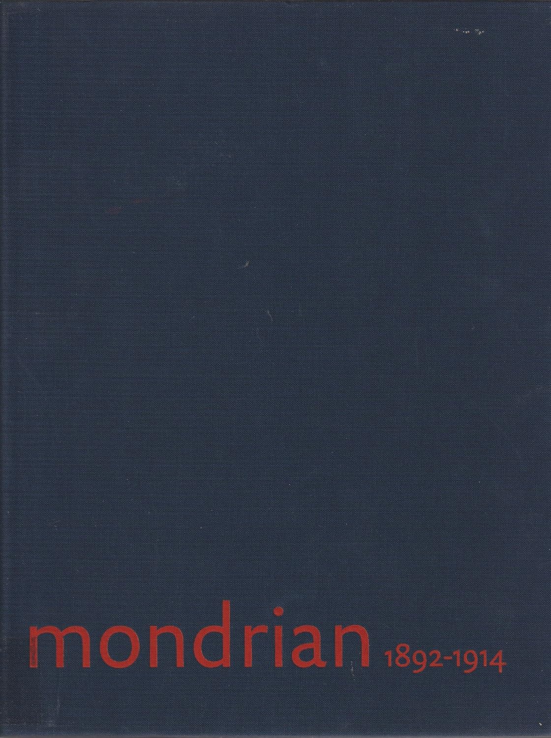 Mondrian 1892-1914: The Path to Abstraction