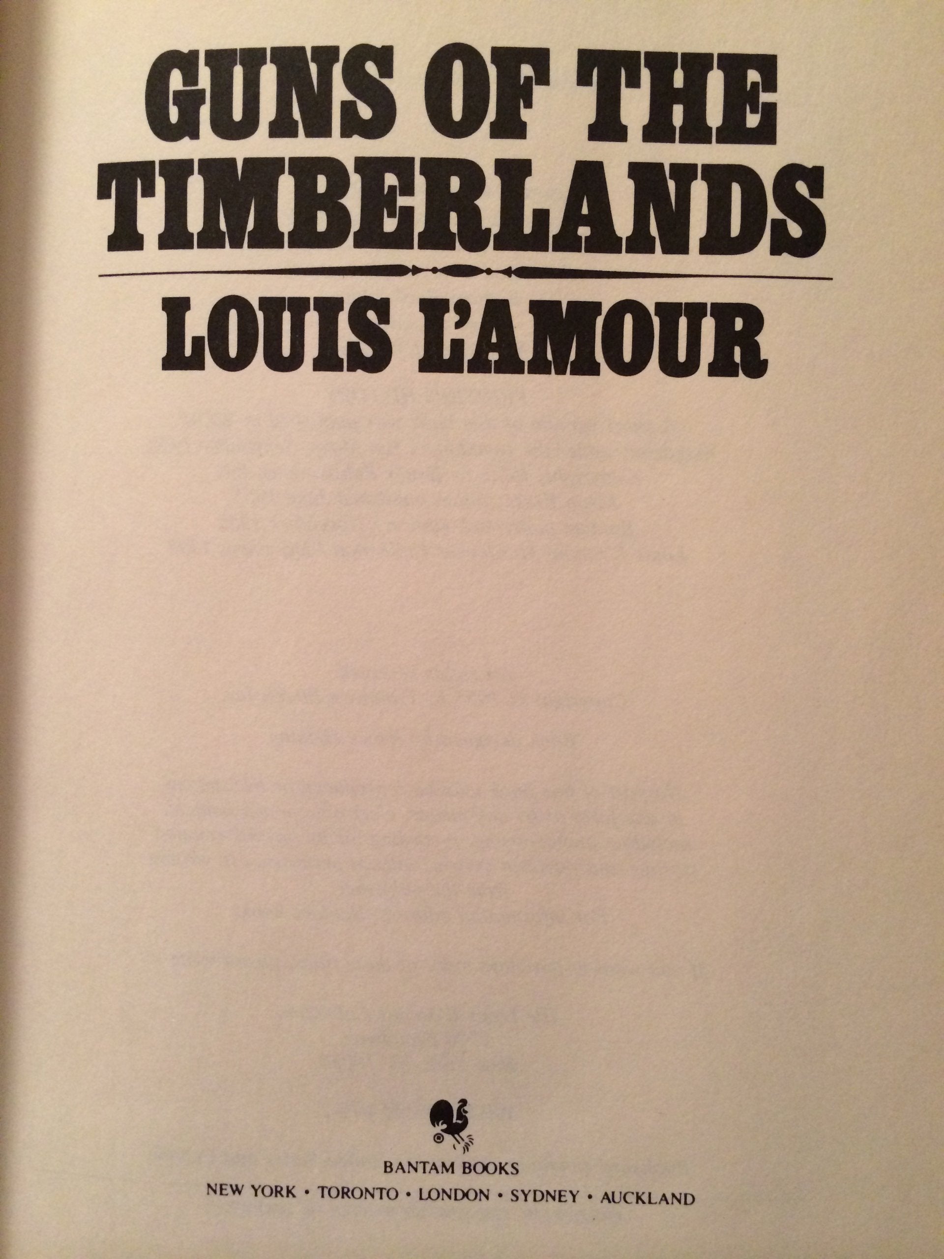 Guns of the timberlands by Louis L'Amour (1998-08-02)