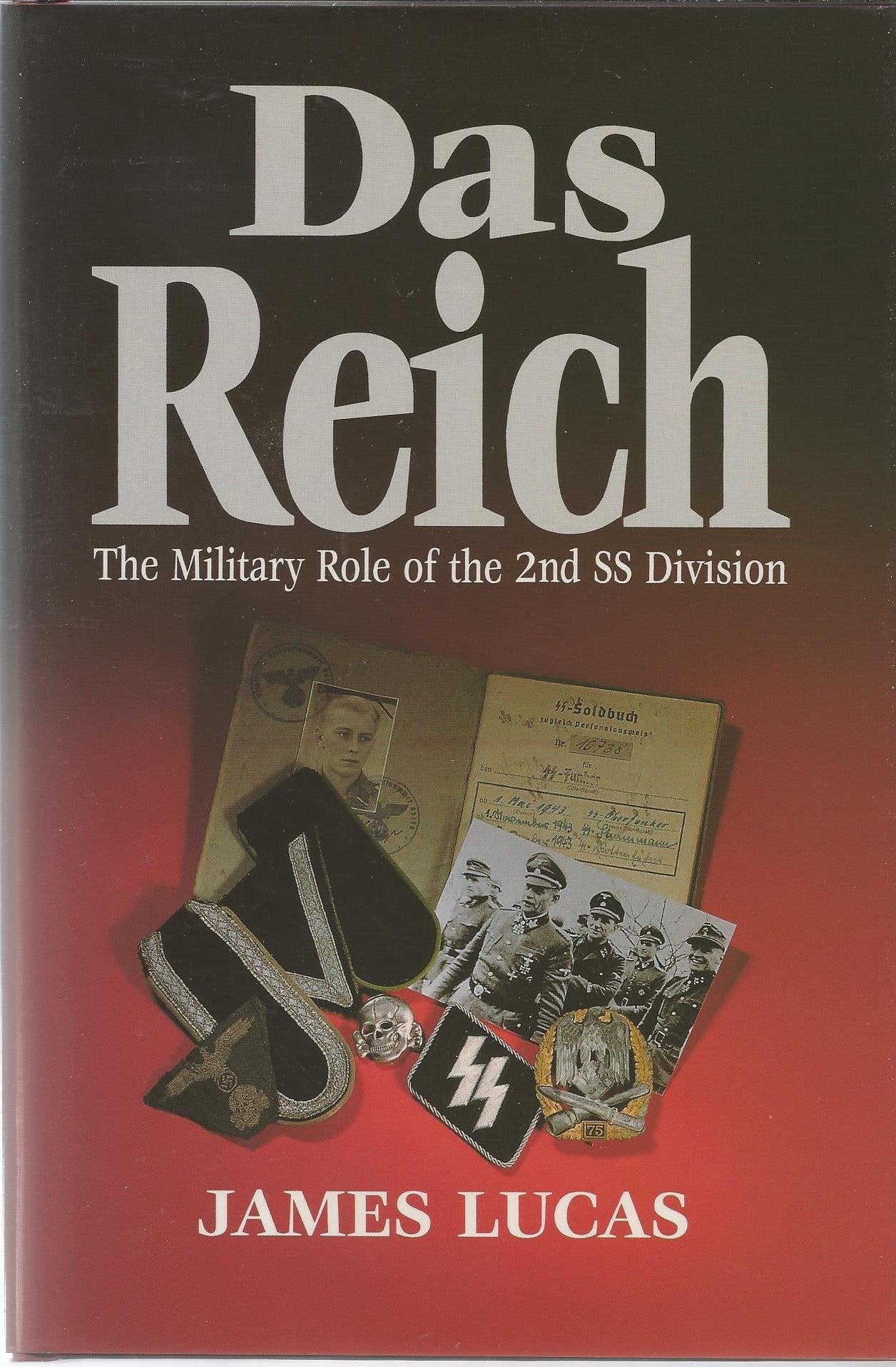 Das Reich: The Military Role of the 2nd SS Division used book depot