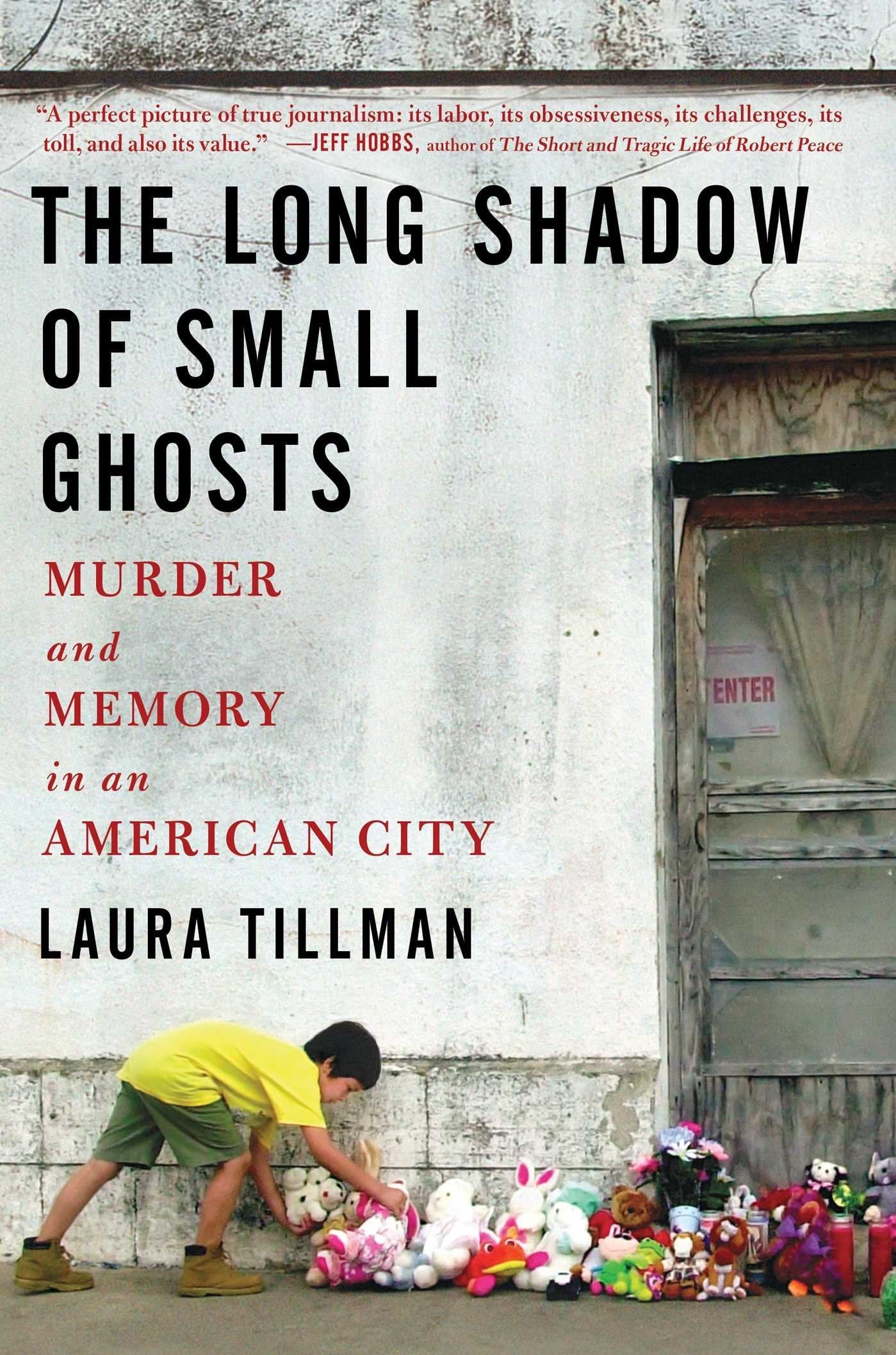 The Long Shadow of Small Ghosts: Murder and Memory in an American City used book depot