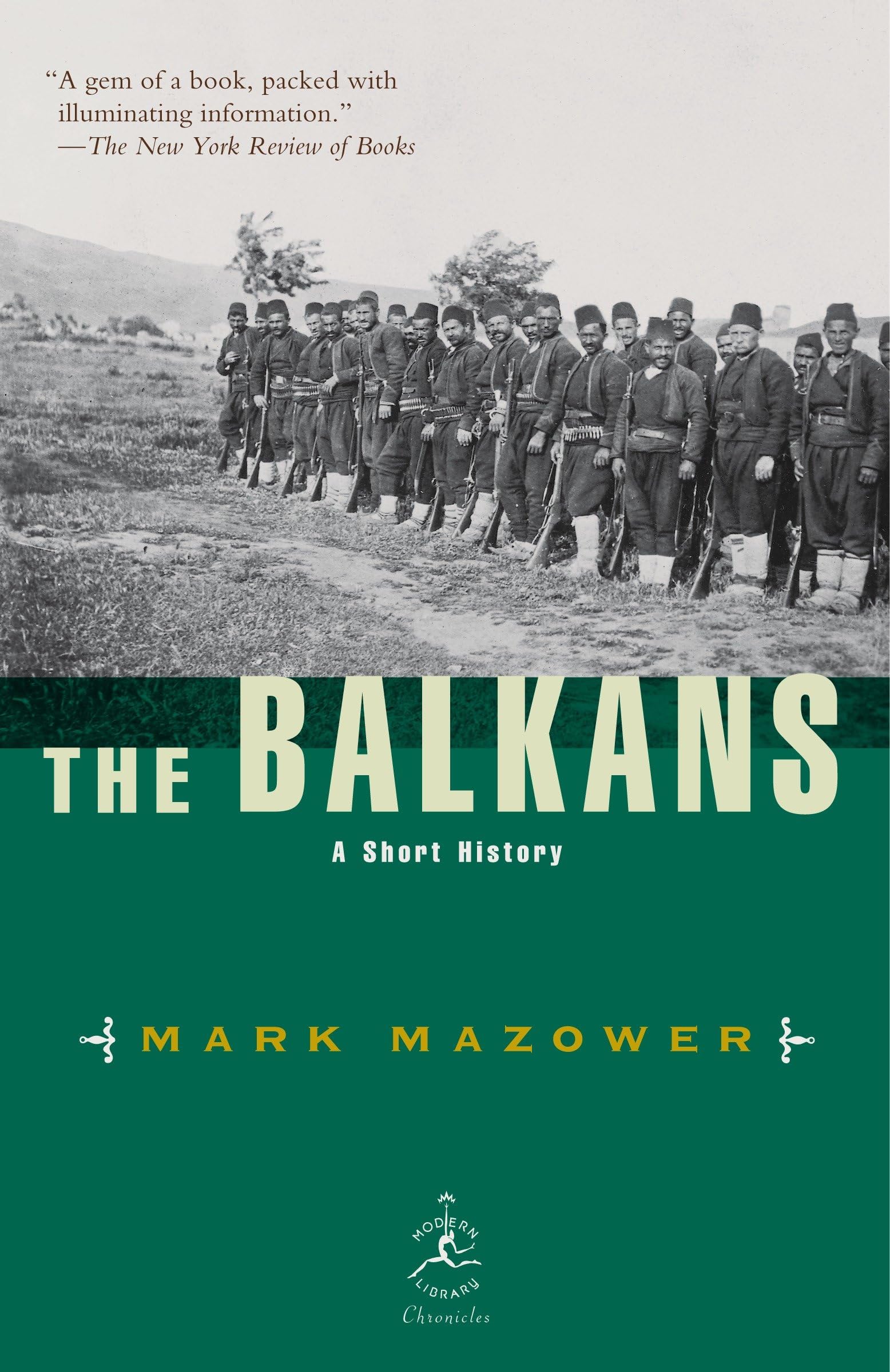 The Balkans: A Short History (Modern Library Chronicles) used book depot