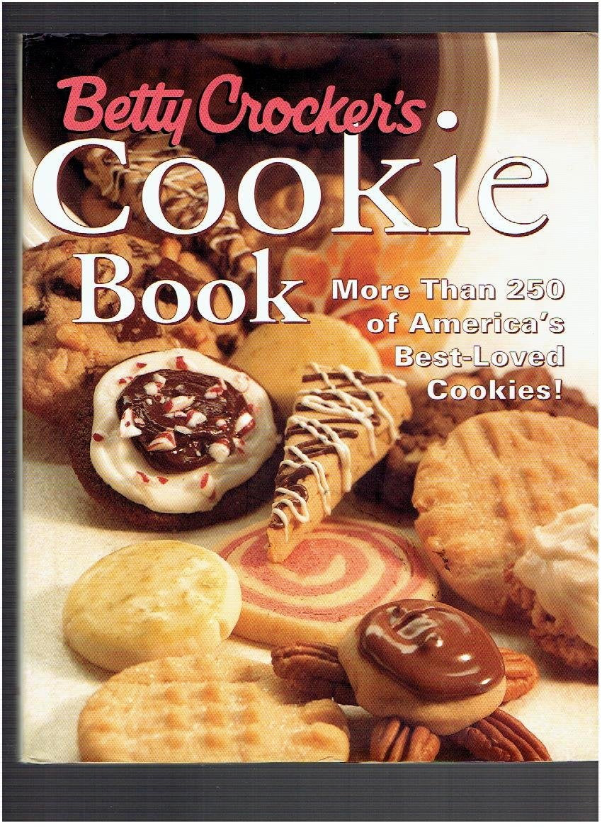 Betty Crocker's Cookie Book: More Than 250 of America's Best-Loved Cookies used book depot