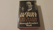 Alfred I. du Pont: The Man and His Family used book depot