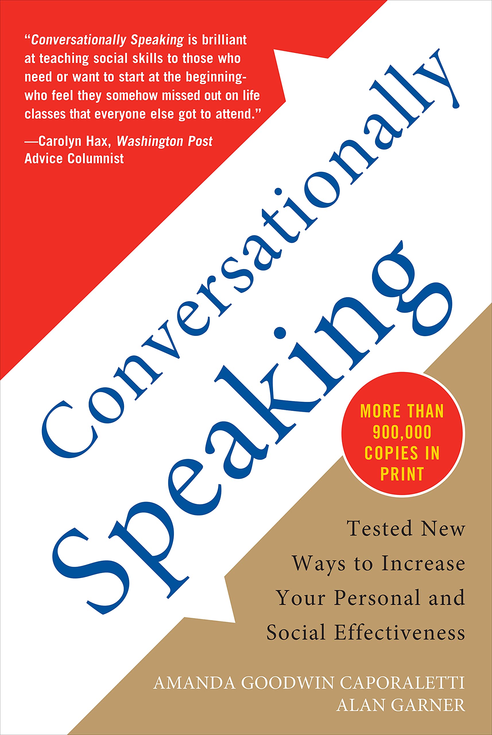Conversationally Speaking: Tested New Ways to Increase Your Personal and Social Effectiveness, Updated 2021 Edition used book depot