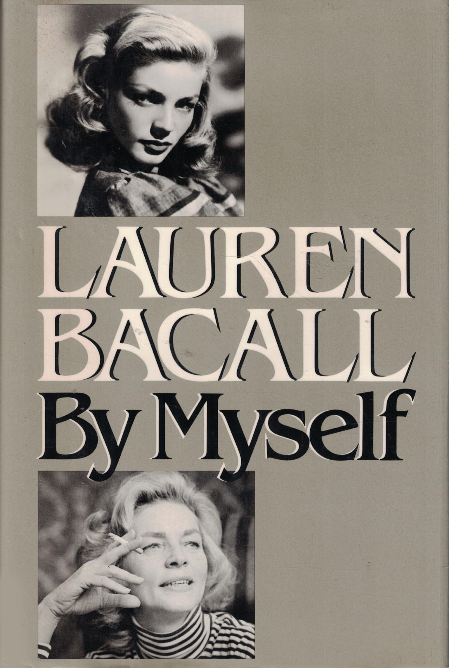 Lauren Bacall by Myself used book depot