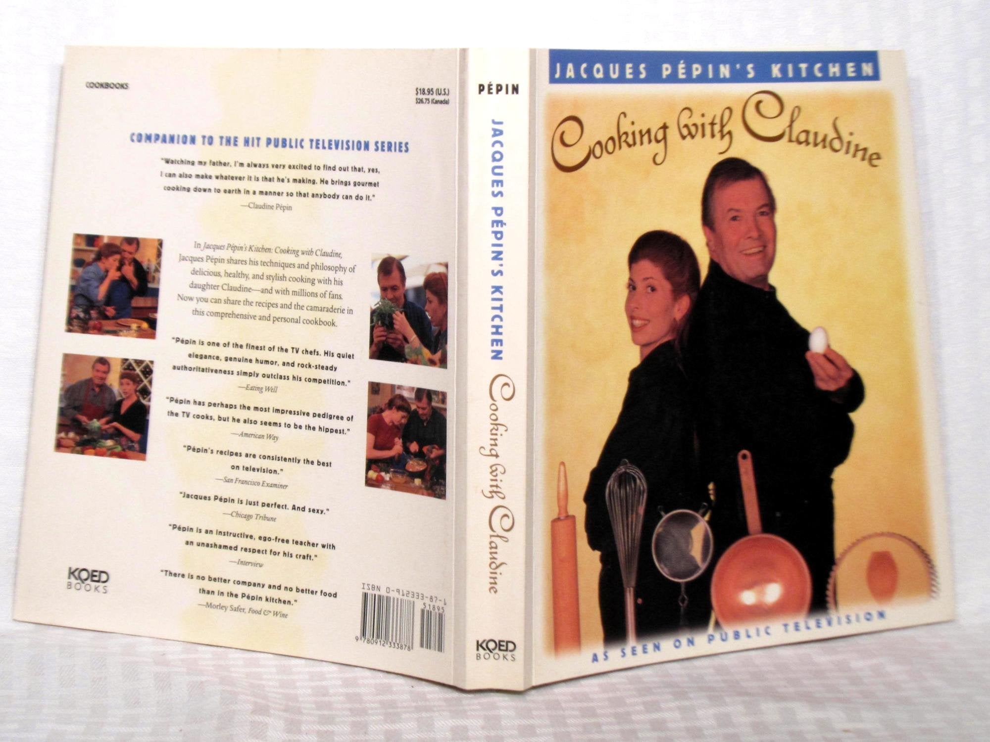 Cooking With Claudine (Jacques Pepin's Kitchen) used book depot