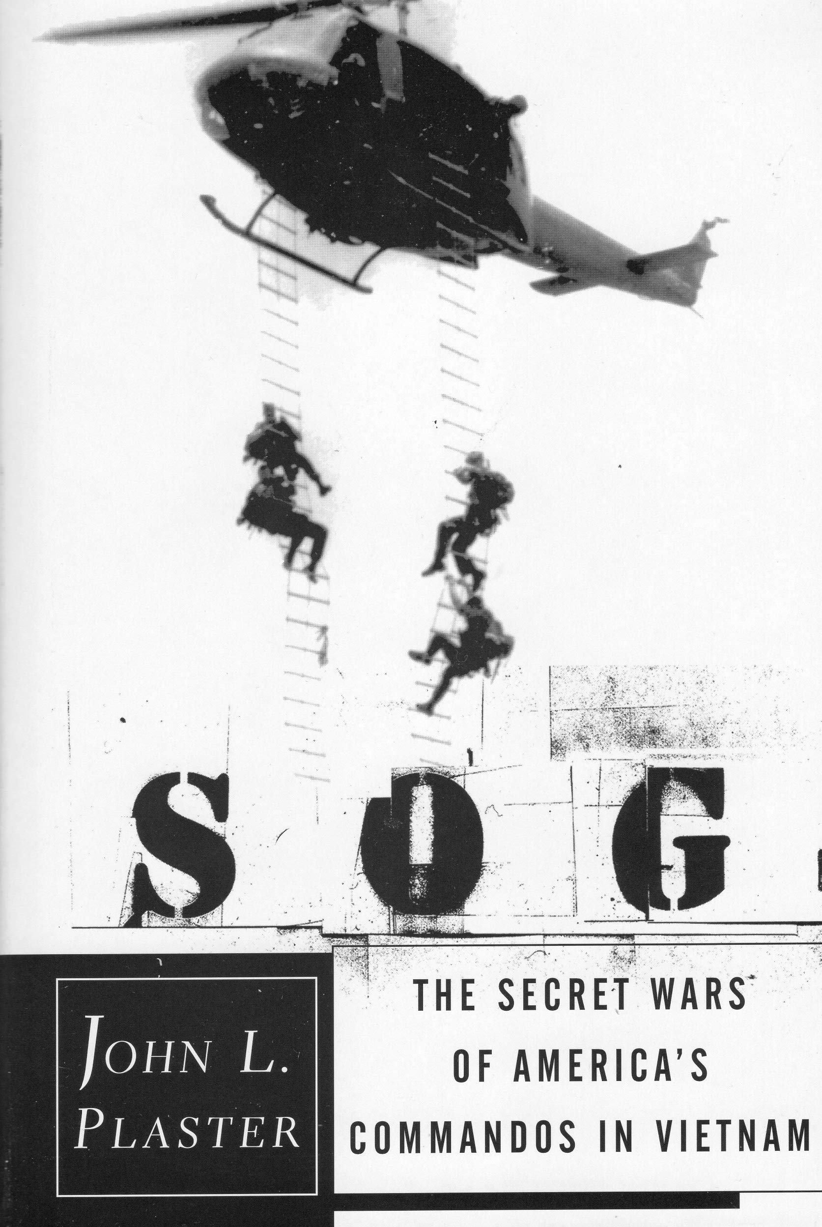 SOG: The Secret Wars of America's Commandos in Vietnam used book depot