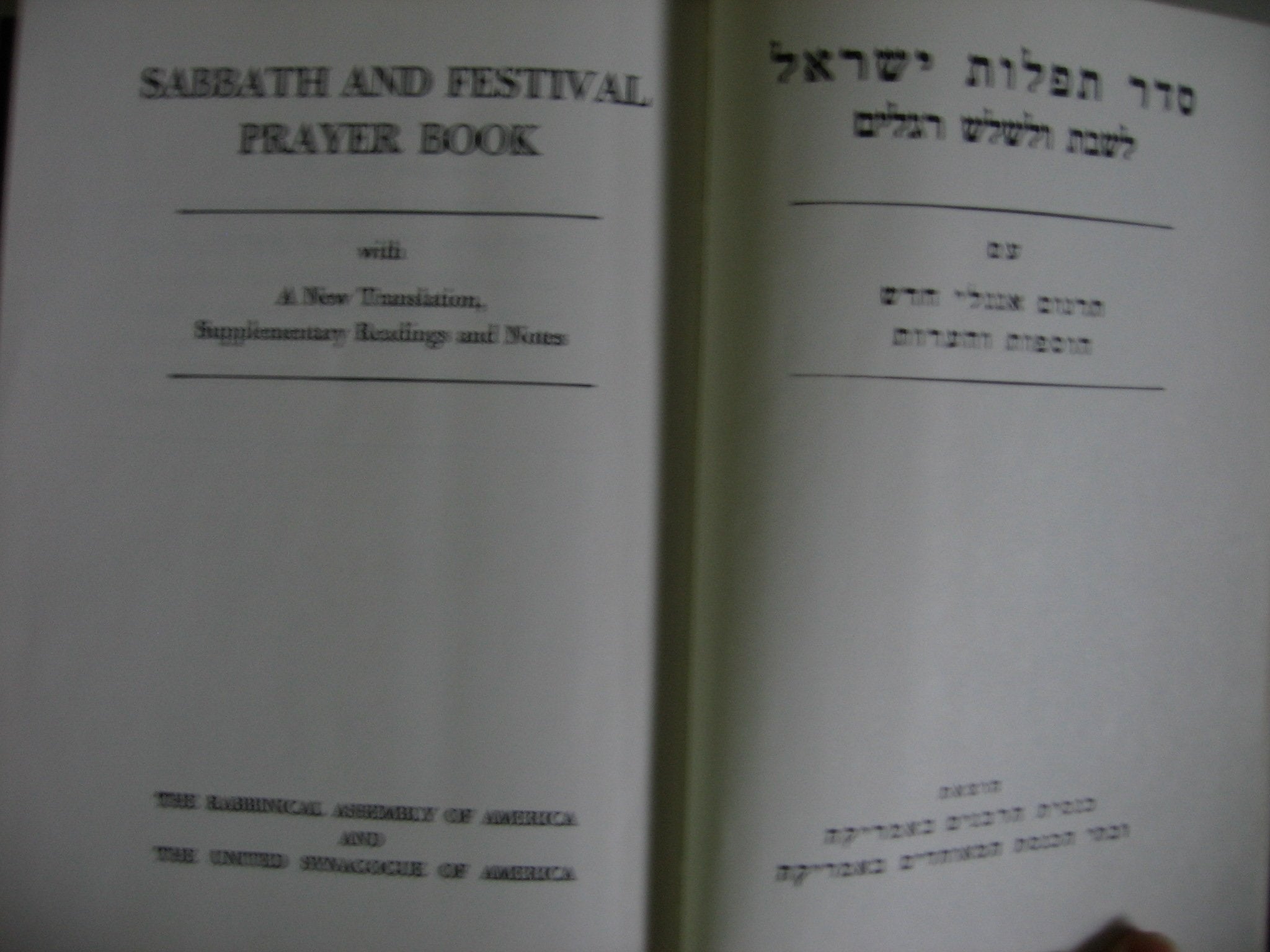 Sabbath and Festival Prayer Book (with New Translation, Supplementary Readings & Notes)