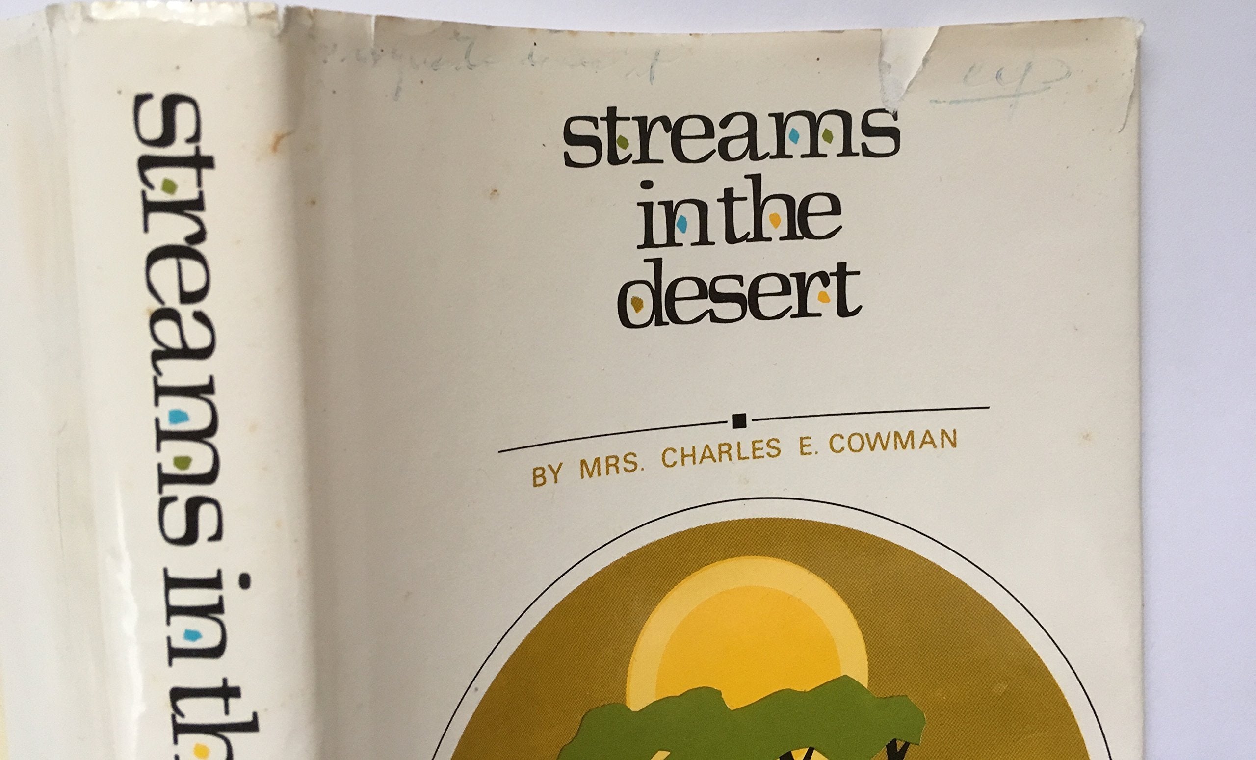 Streams in the Desert (Volume 1)