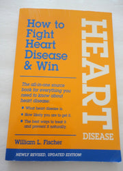 How to Fight Heart Disease & Win