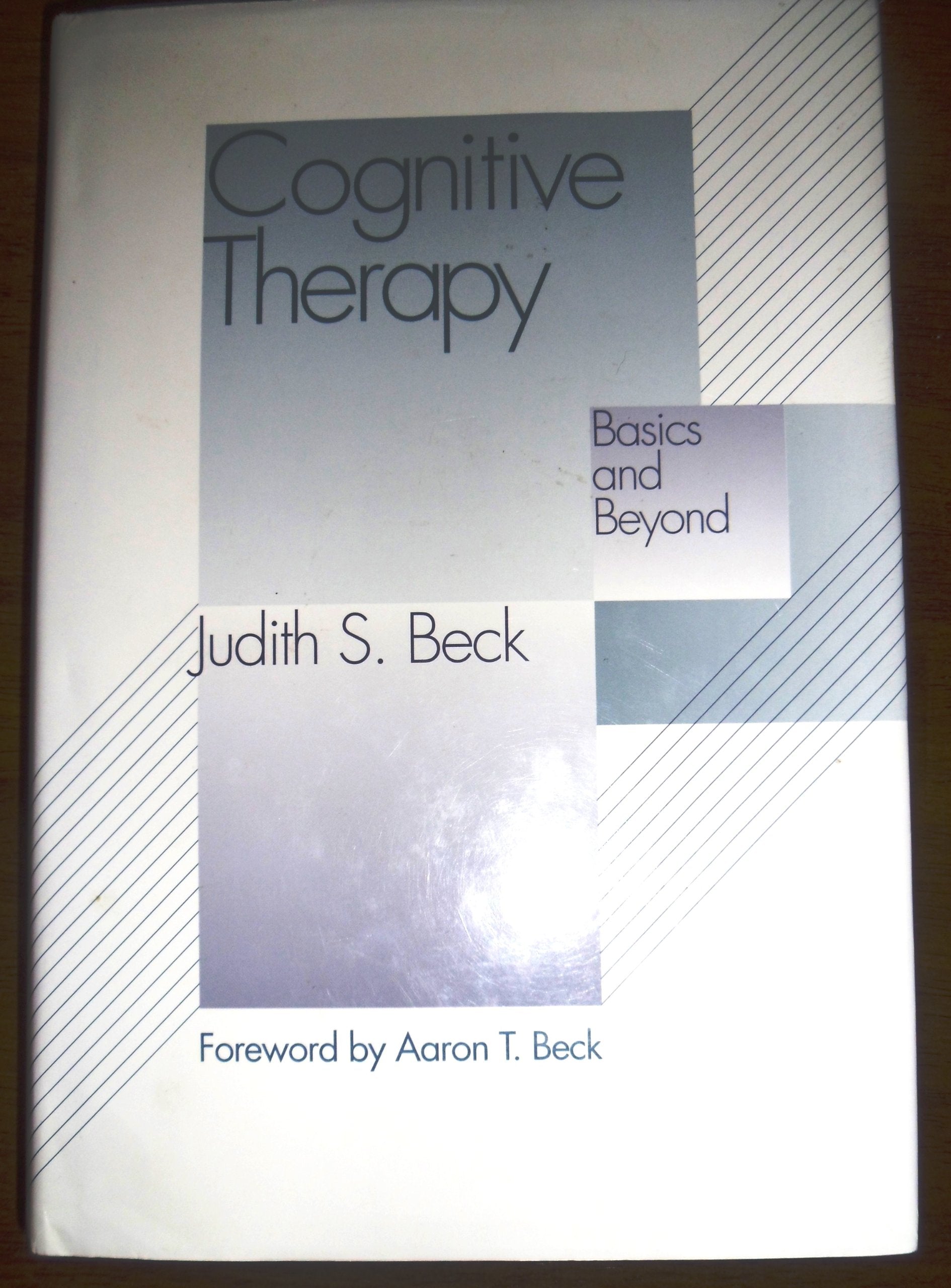 Cognitive Therapy: Basics and Beyond used book depot