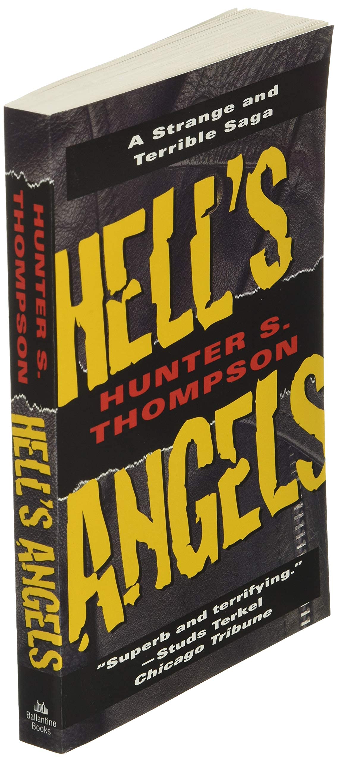 Hell's Angels: A Strange and Terrible Saga