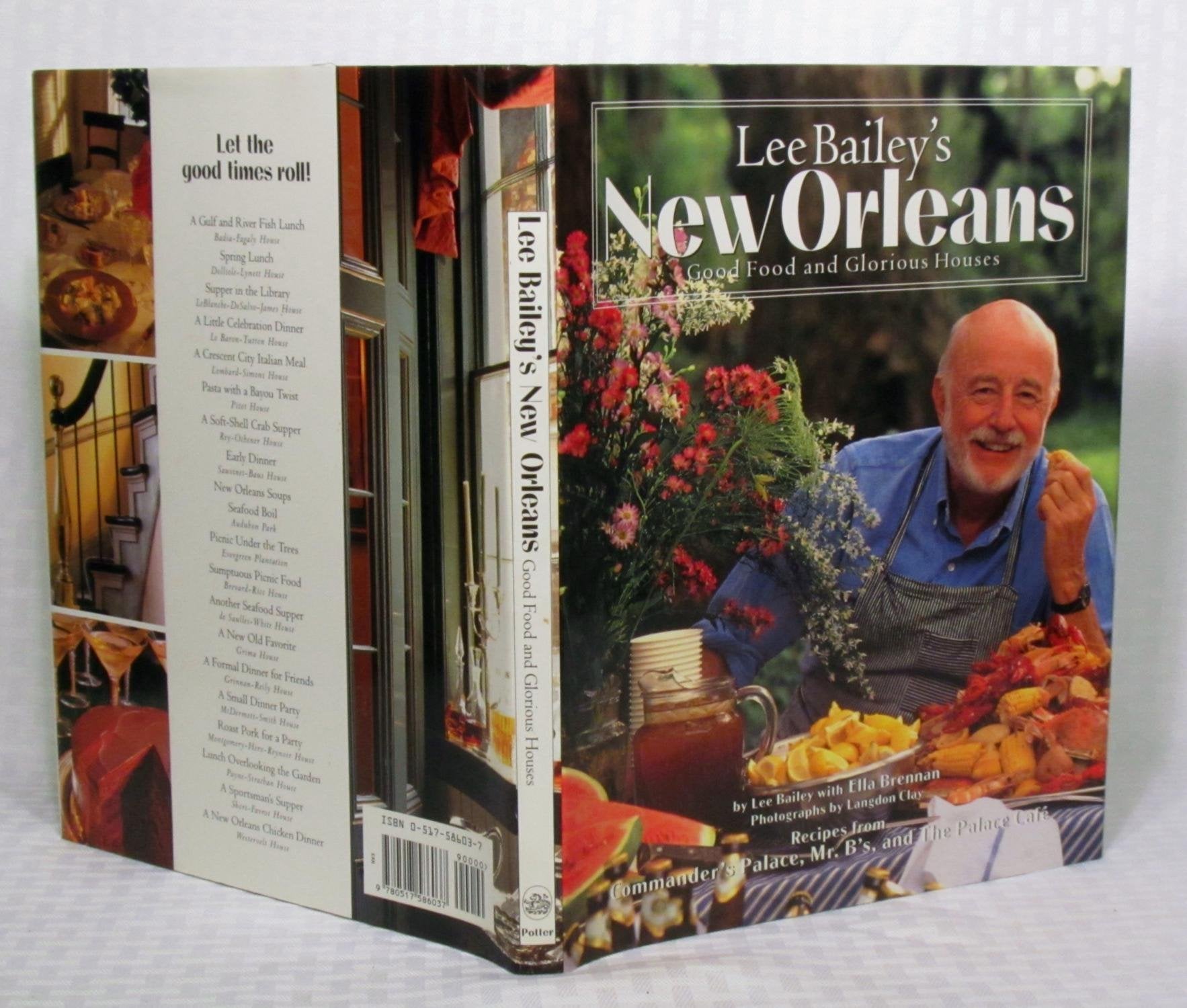 Lee Bailey's New Orleans: Good Food And Glorious Houses used book depot