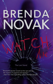 Watch Me (Last Stand, Book 3) used book depot