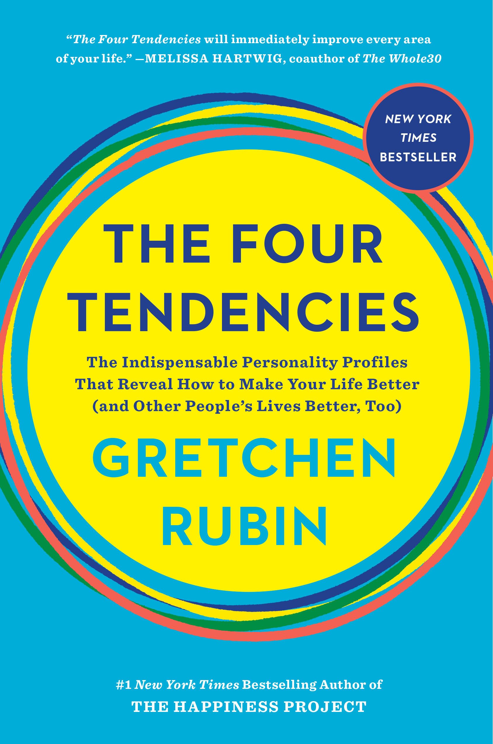 The Four Tendencies: The Indispensable Personality Profiles That Reveal How to Make Your Life Better (and Other People's Lives Better, Too) used book depot