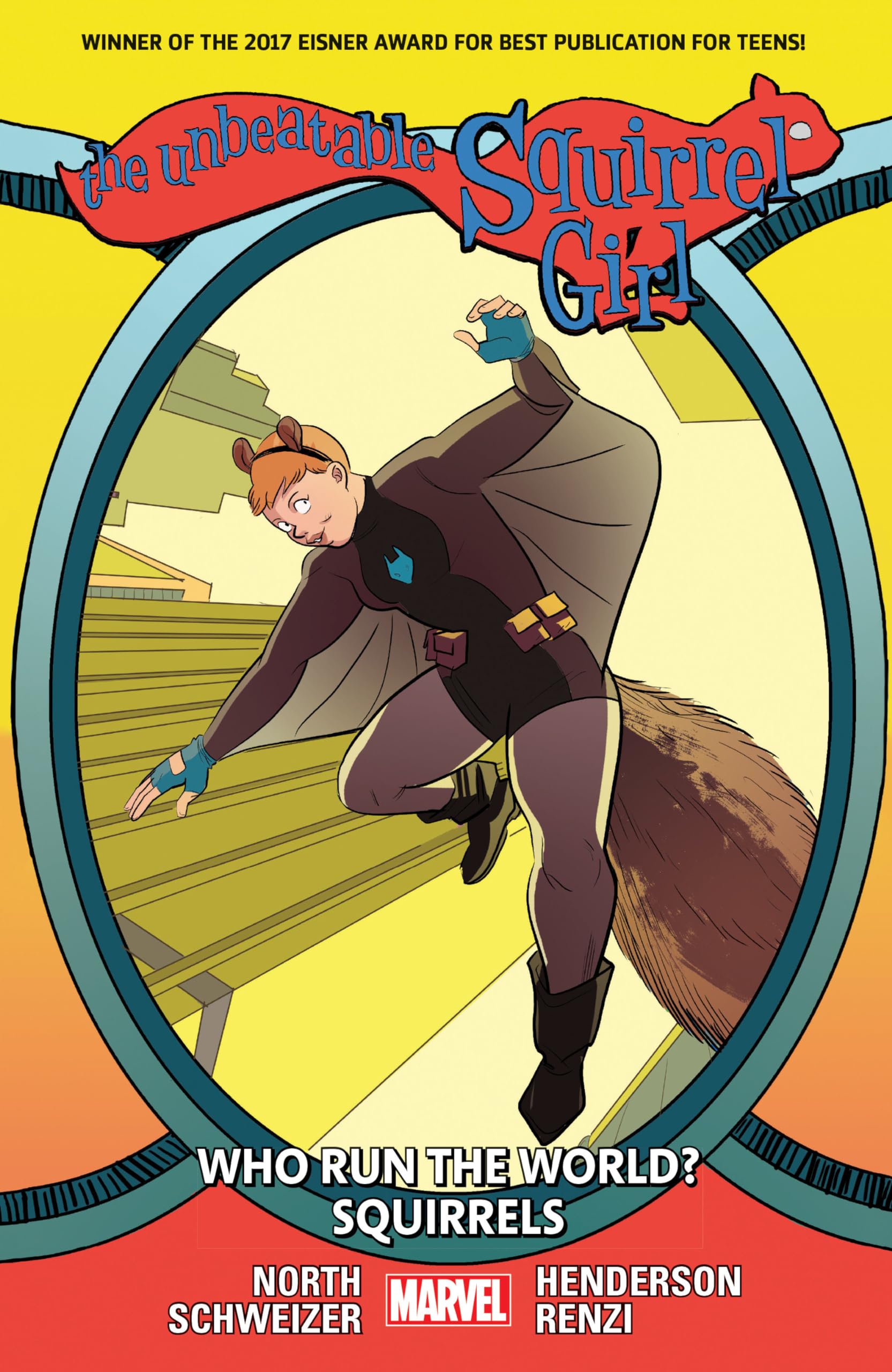 THE UNBEATABLE SQUIRREL GIRL VOL. 6: WHO RUN THE WORLD? SQUIRRELS used book depot