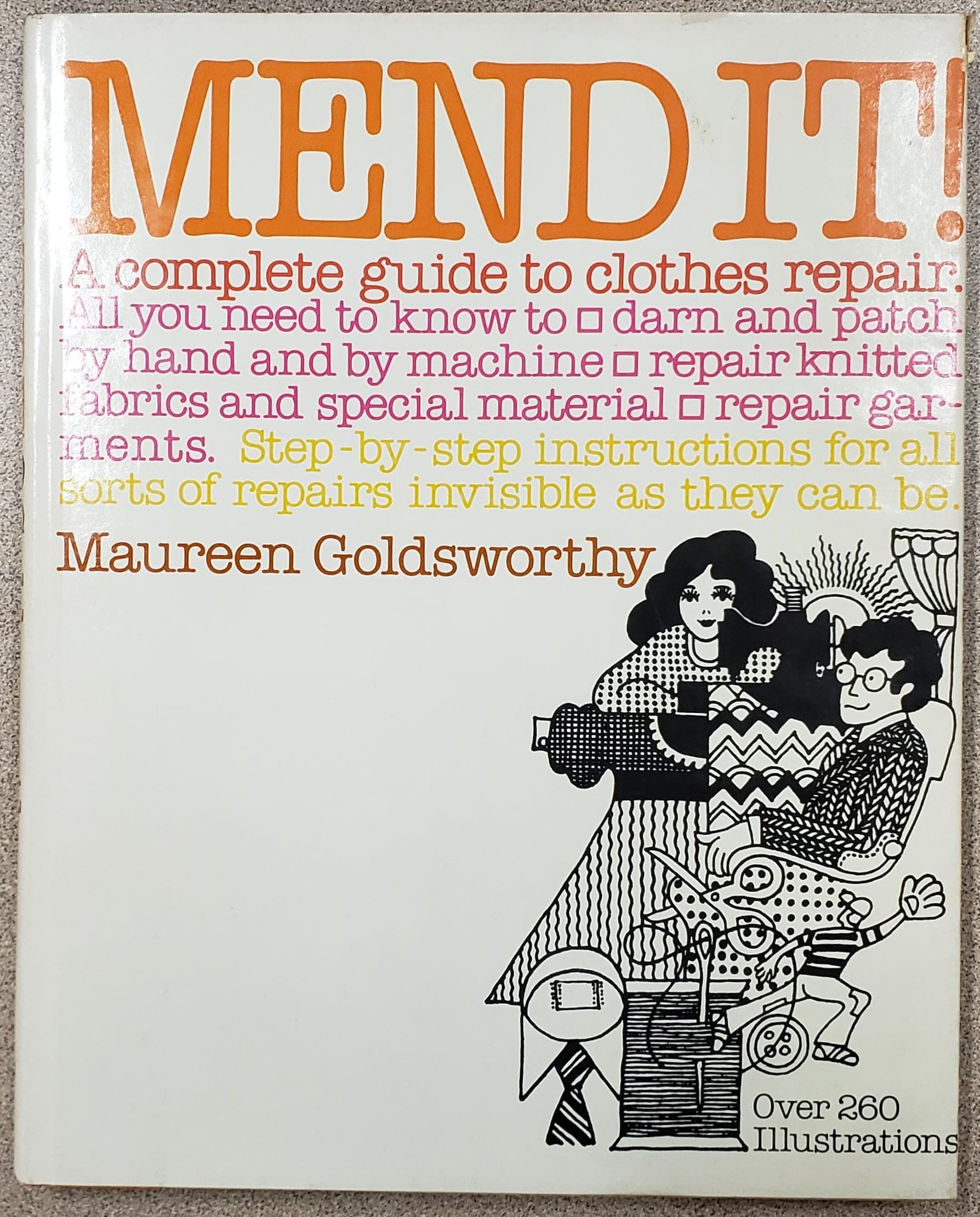 Mend It!: A Complete Guide to Clothes Repair