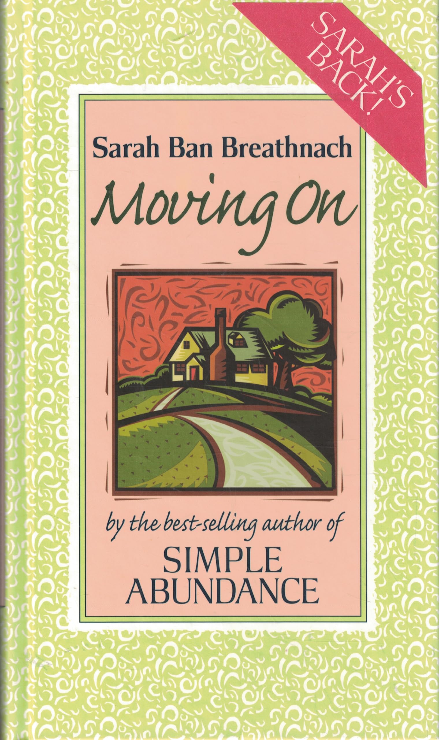 Moving on: Creating Your House of Belonging With Simple Abundance used book depot
