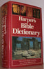 Harpers Bible Dictionary  1st Edition1st Printing [Hardcover] Achtemeier, Paul