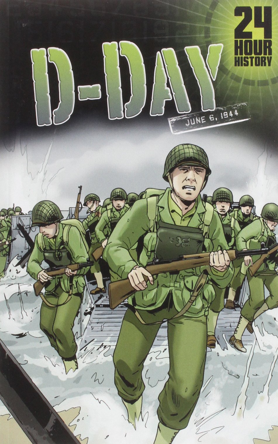 D-Day: June 6, 1944 (24-Hour History) used book depot