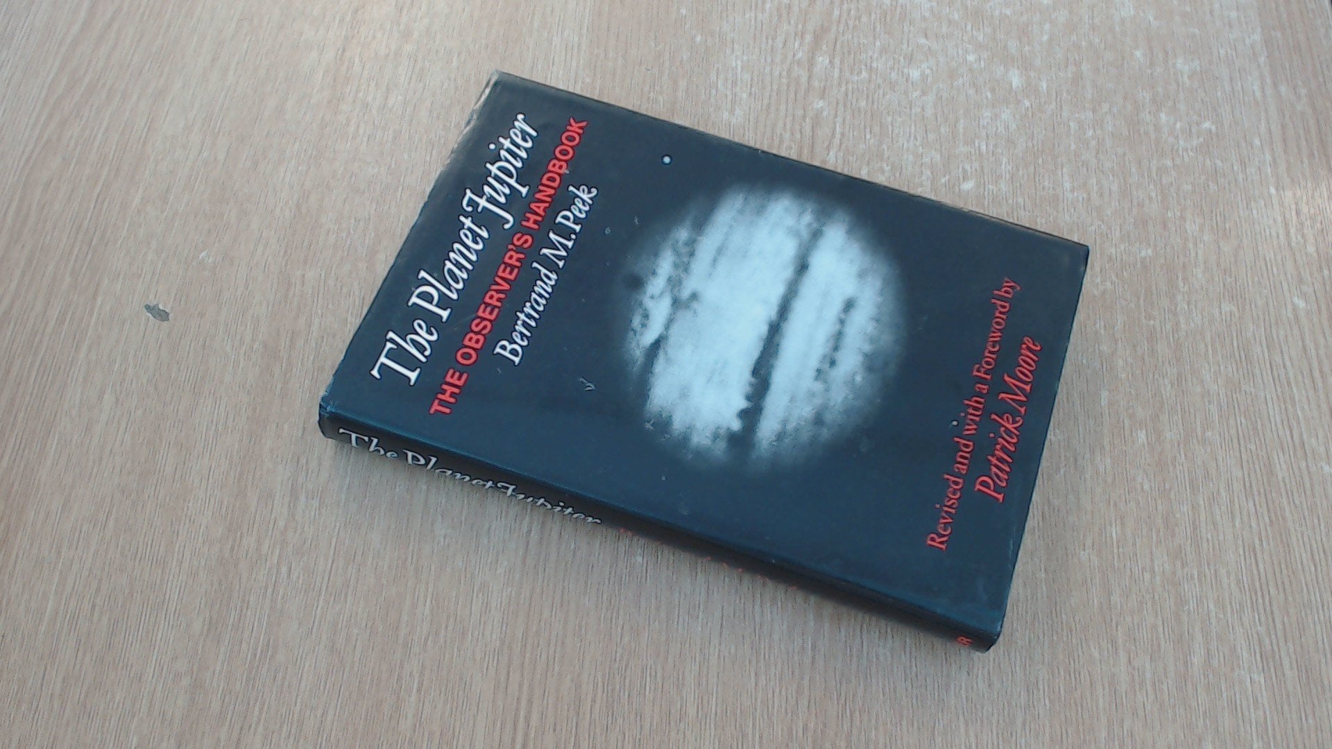 The Planet Jupiter: The Observer's Handbook used book depot
