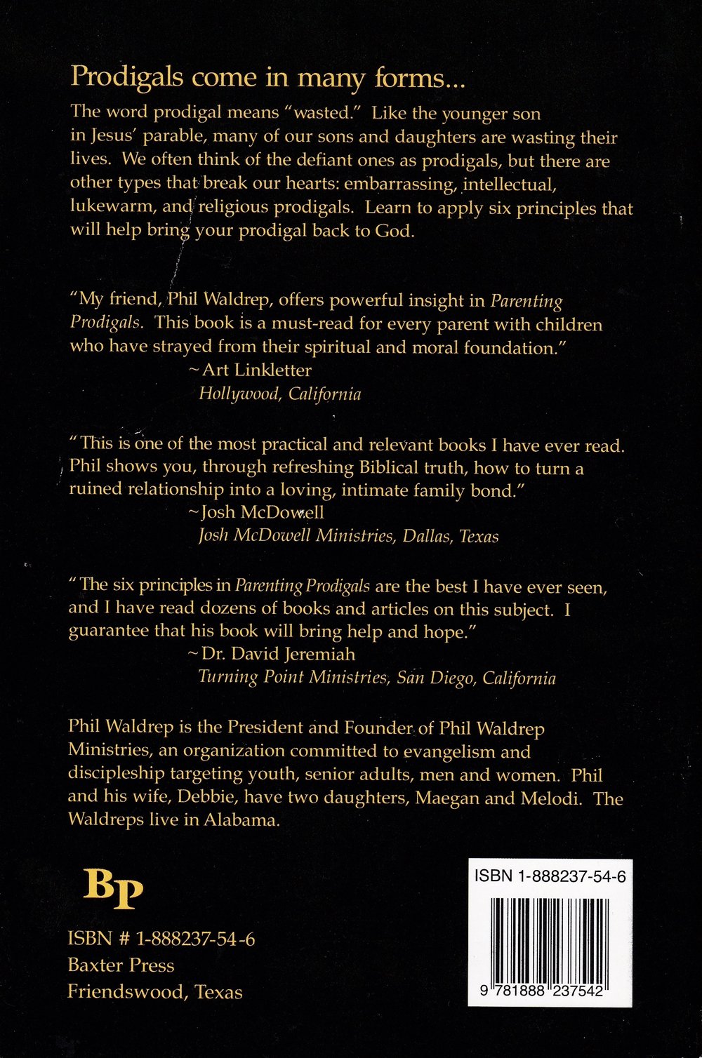 Parenting Prodigals (SIX PRINCIPLES FOR BRINGING YOUR SON OR DAUGHTER BACK TO GOD) used book depot