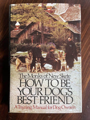 How to Be Your Dog's Best Friend: A Training Manual for Dog Owners used book depot