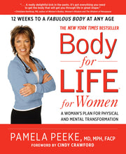 Body-for-LIFE for Women: A Woman's Plan for Physical and Mental Transformation used book depot