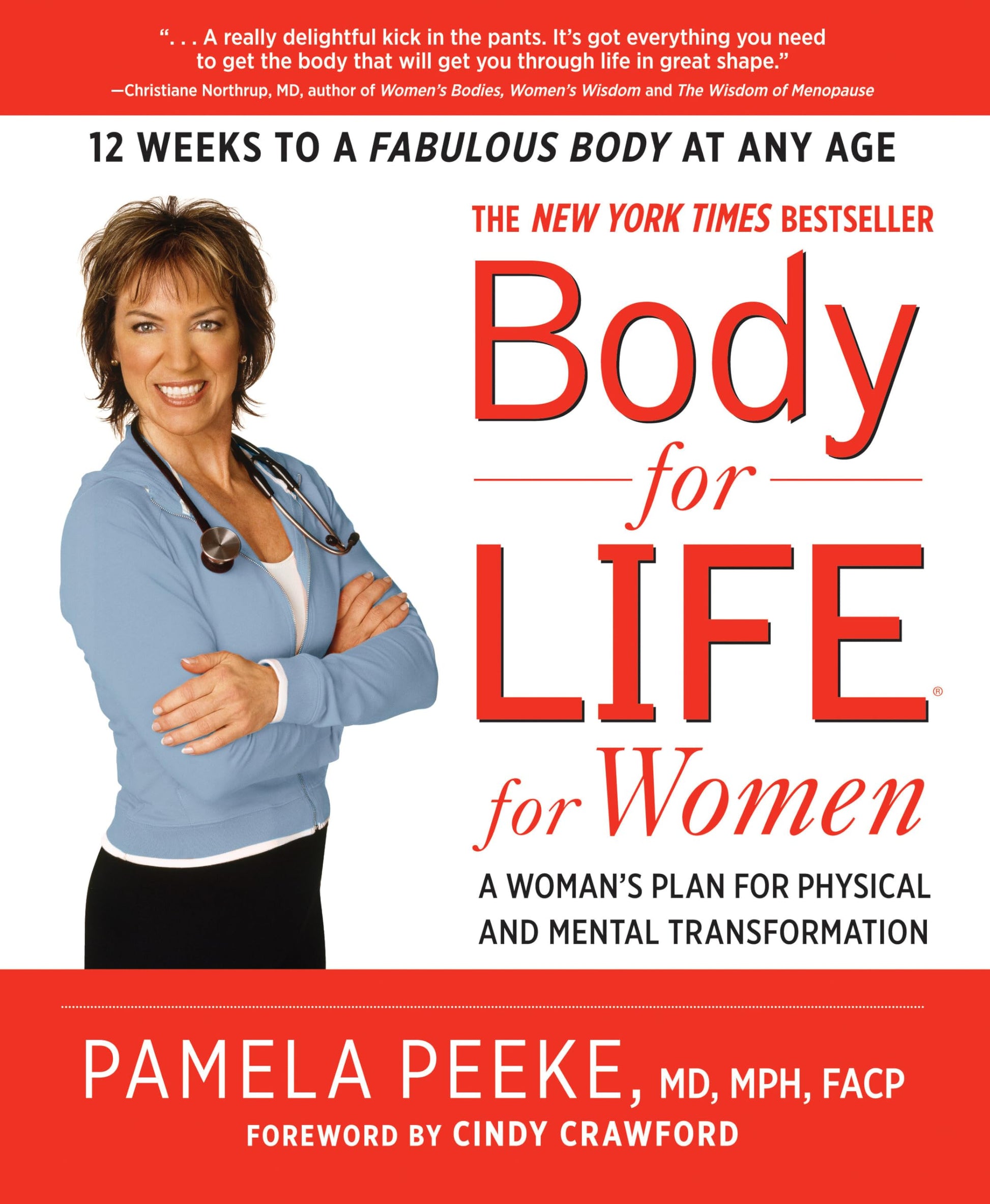 Body-for-LIFE for Women: A Woman's Plan for Physical and Mental Transformation used book depot