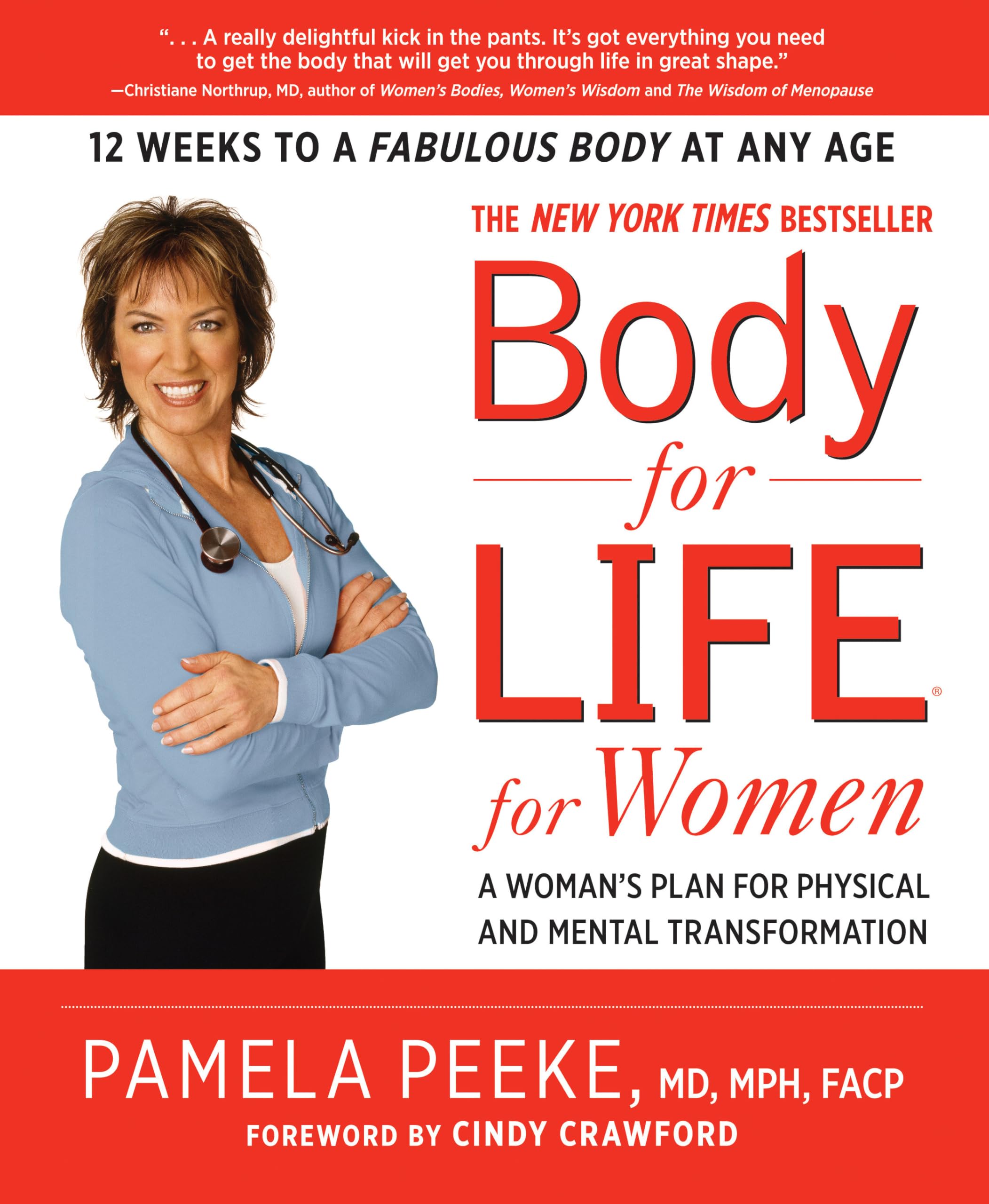 Body-for-LIFE for Women: A Woman's Plan for Physical and Mental Transformation used book depot