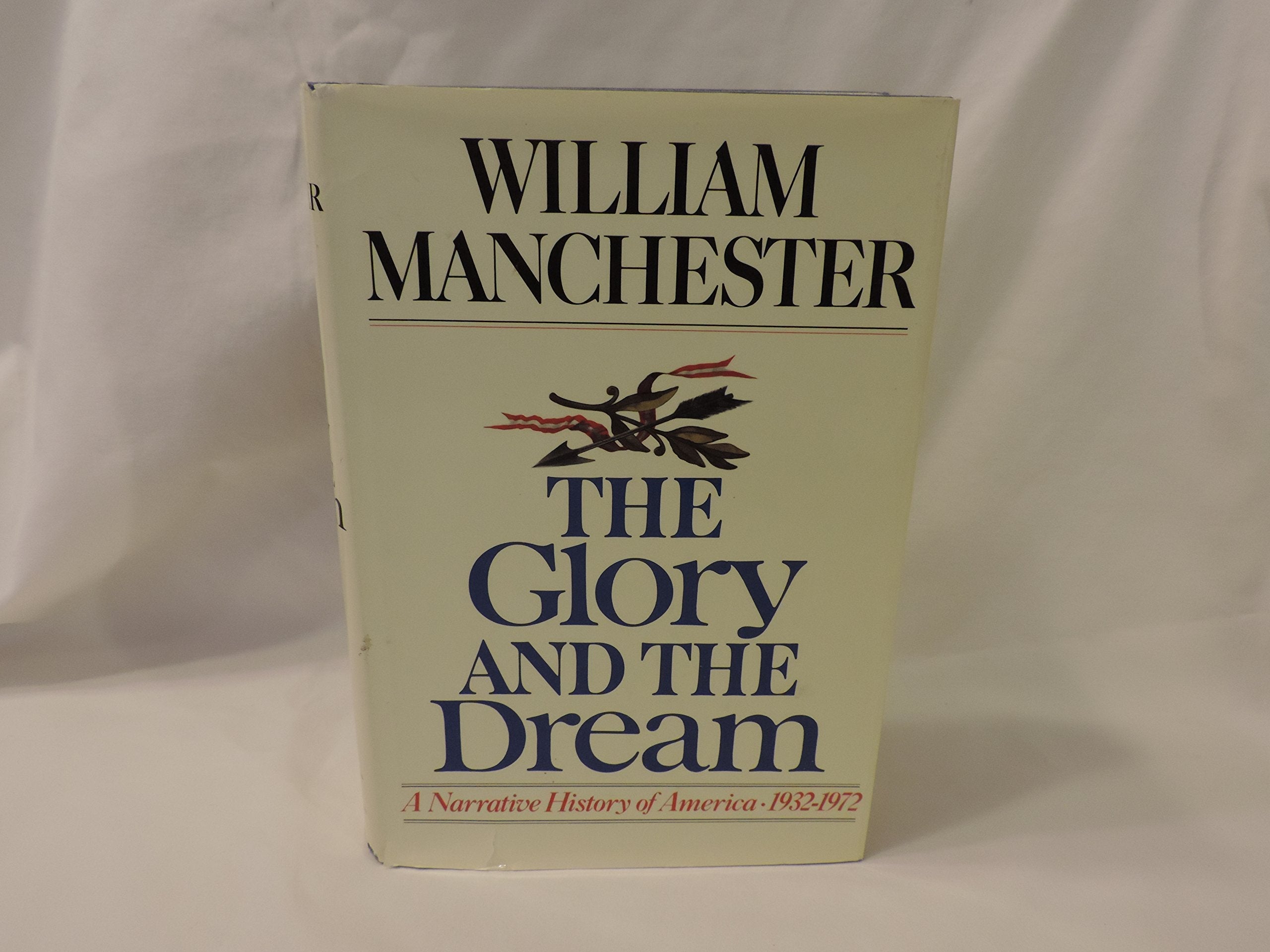 The Glory and the Dream vol 1 used book depot