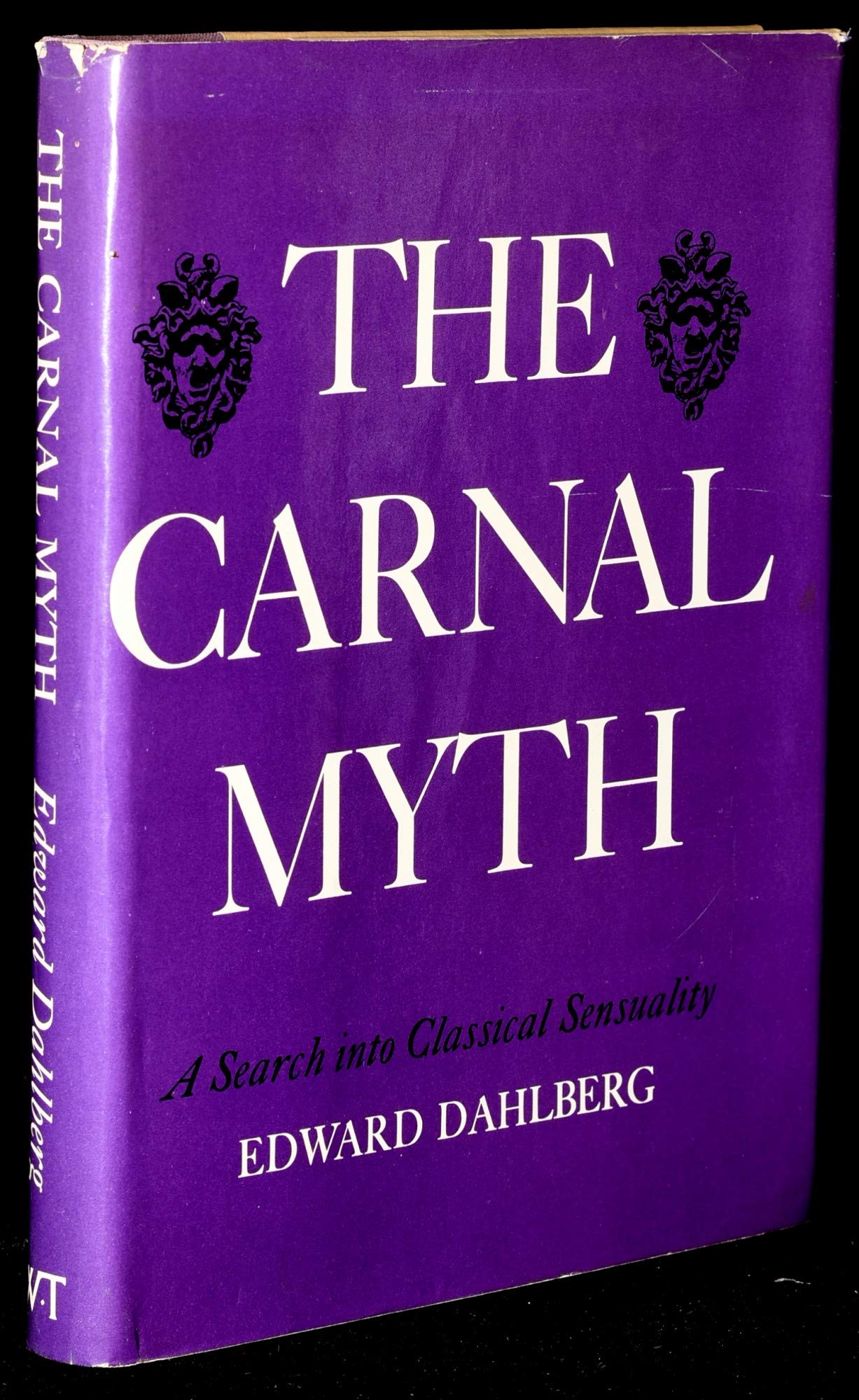 The Carnal Myth: A Search Into Classical Sensuality used book depot