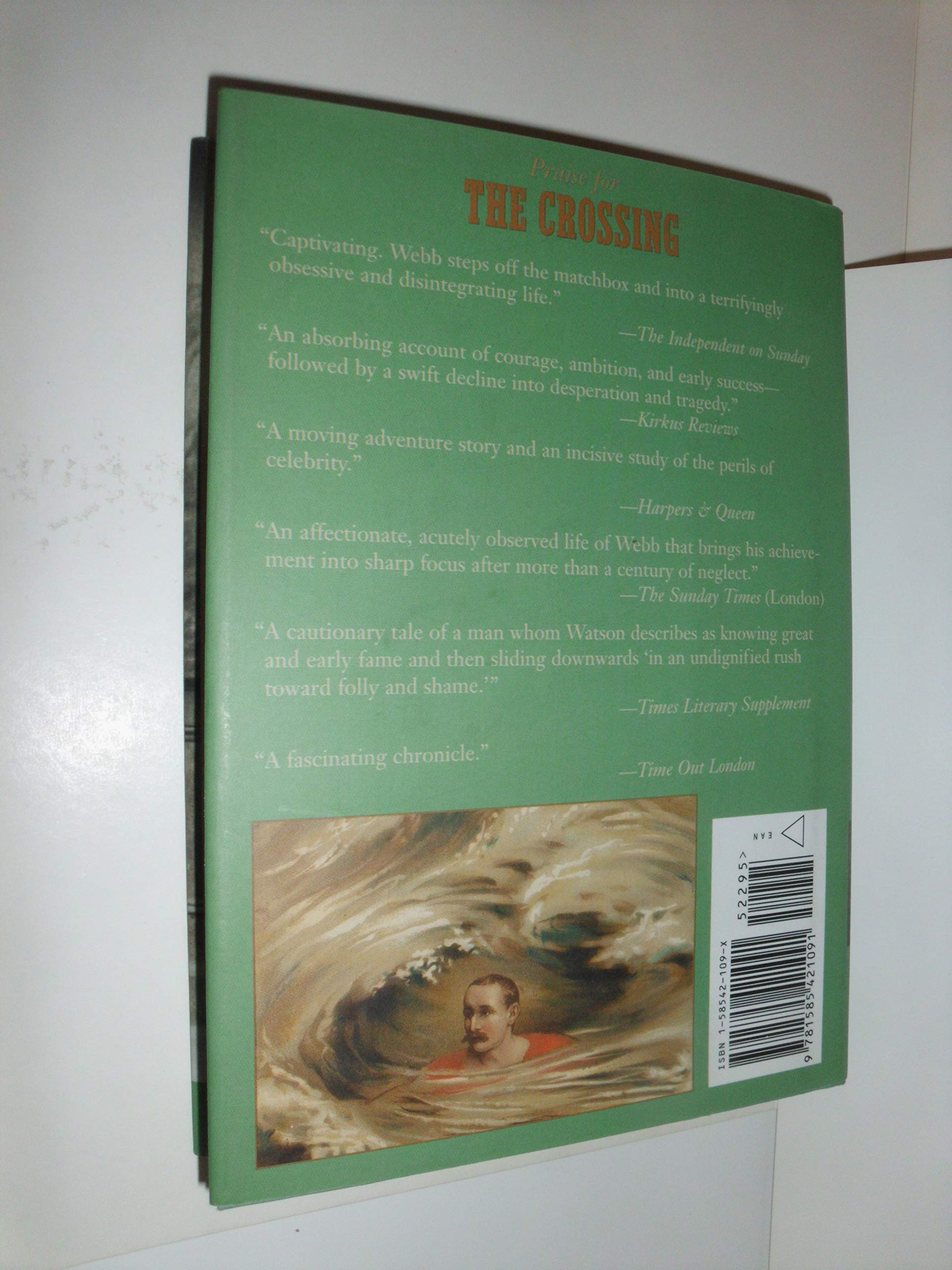 The Crossing: The Curious Story of the First Man to Swim the English Channel used book depot