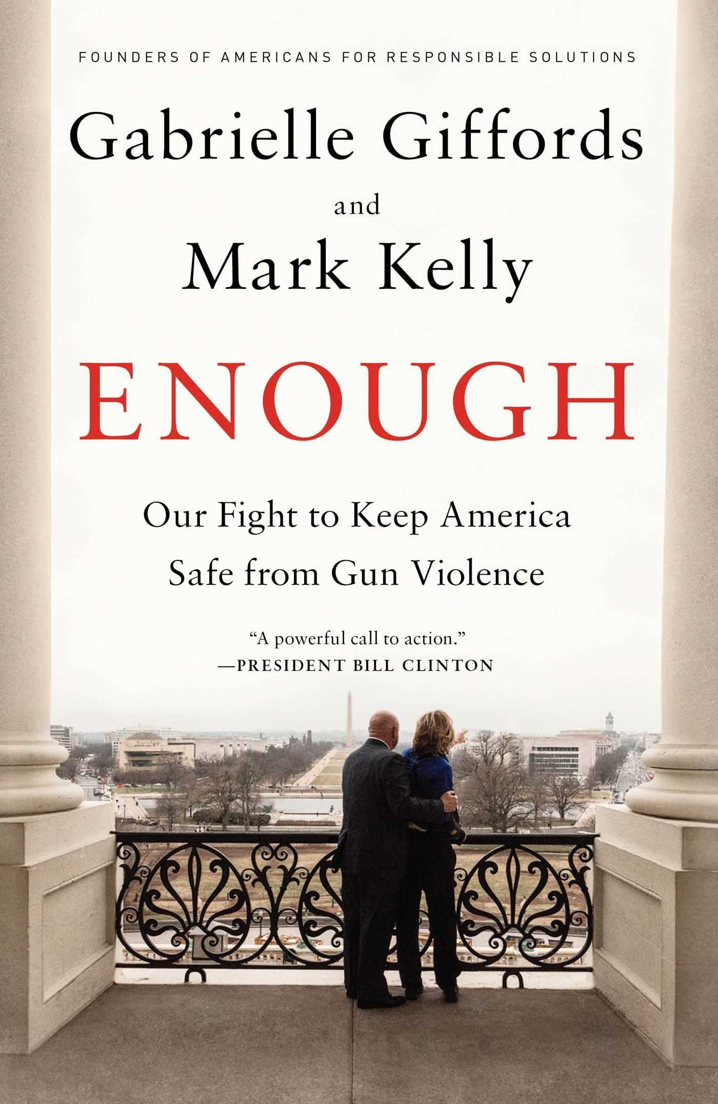 Enough: Our Fight to Keep America Safe from Gun Violence used book depot