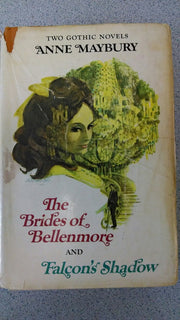 The Brides of Bellenmore / Falcon's Shadow (two Gothic novels) used book depot