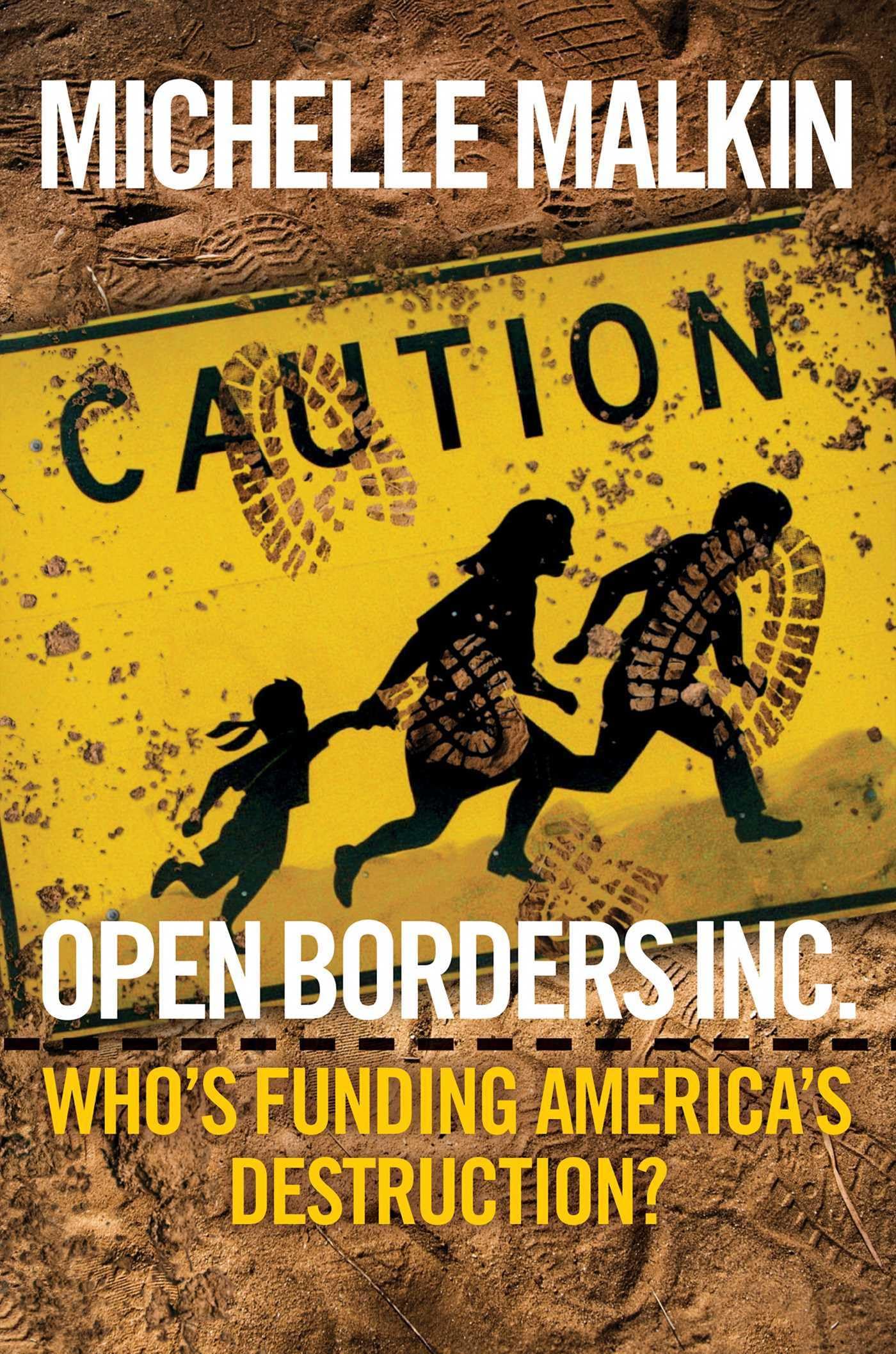 Open Borders Inc.: Who's Funding America's Destruction? used book depot