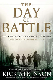 The Day of Battle: The War in Sicily and Italy, 1943-1944 (Volume Two of The Liberation Trilogy) used book depot