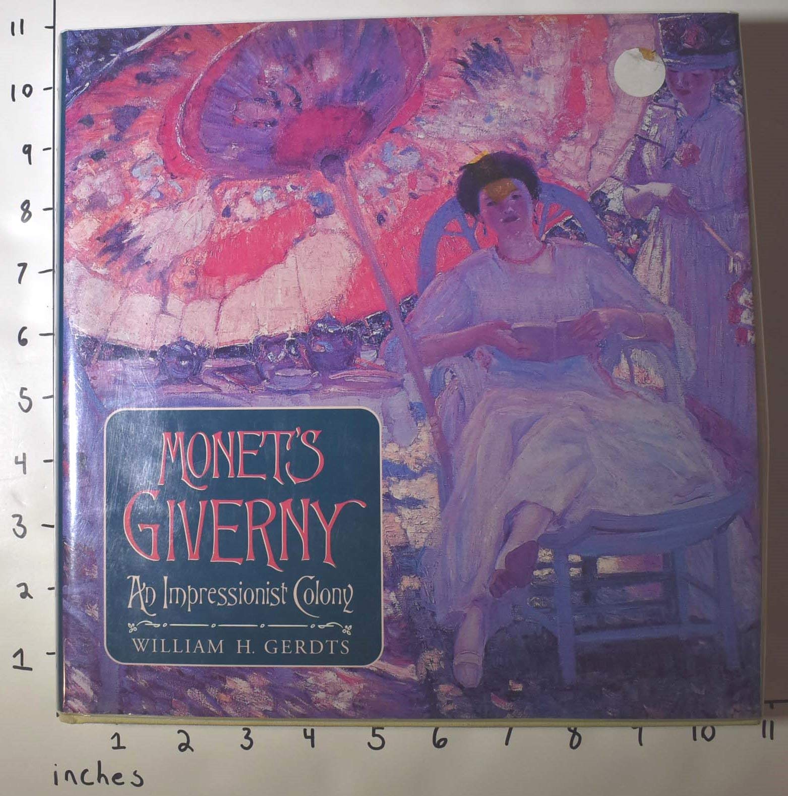 Monet's Giverny: An Impressionist Colony used book depot