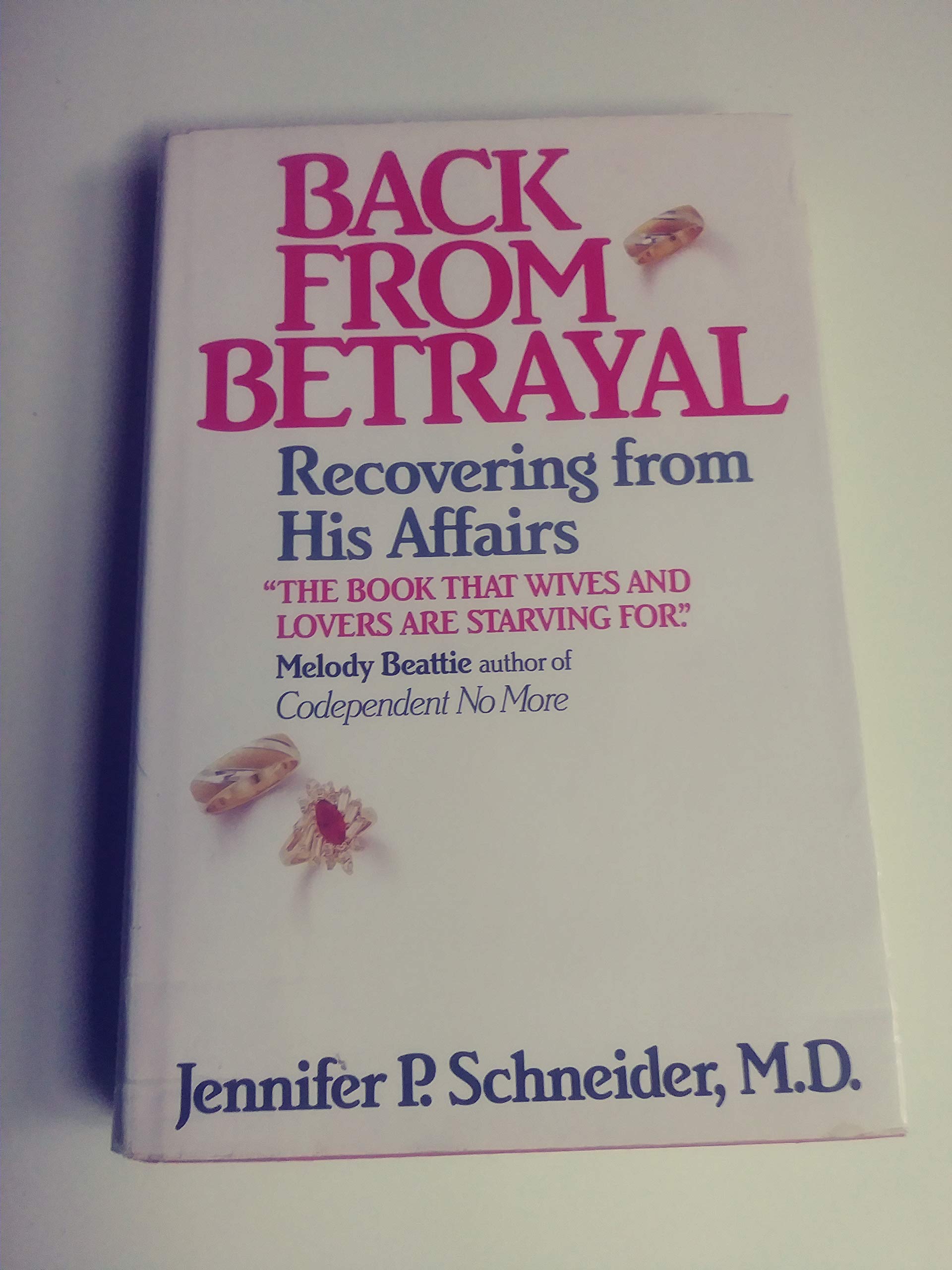 Back from Betrayal: Recovering from His Affairs used book depot