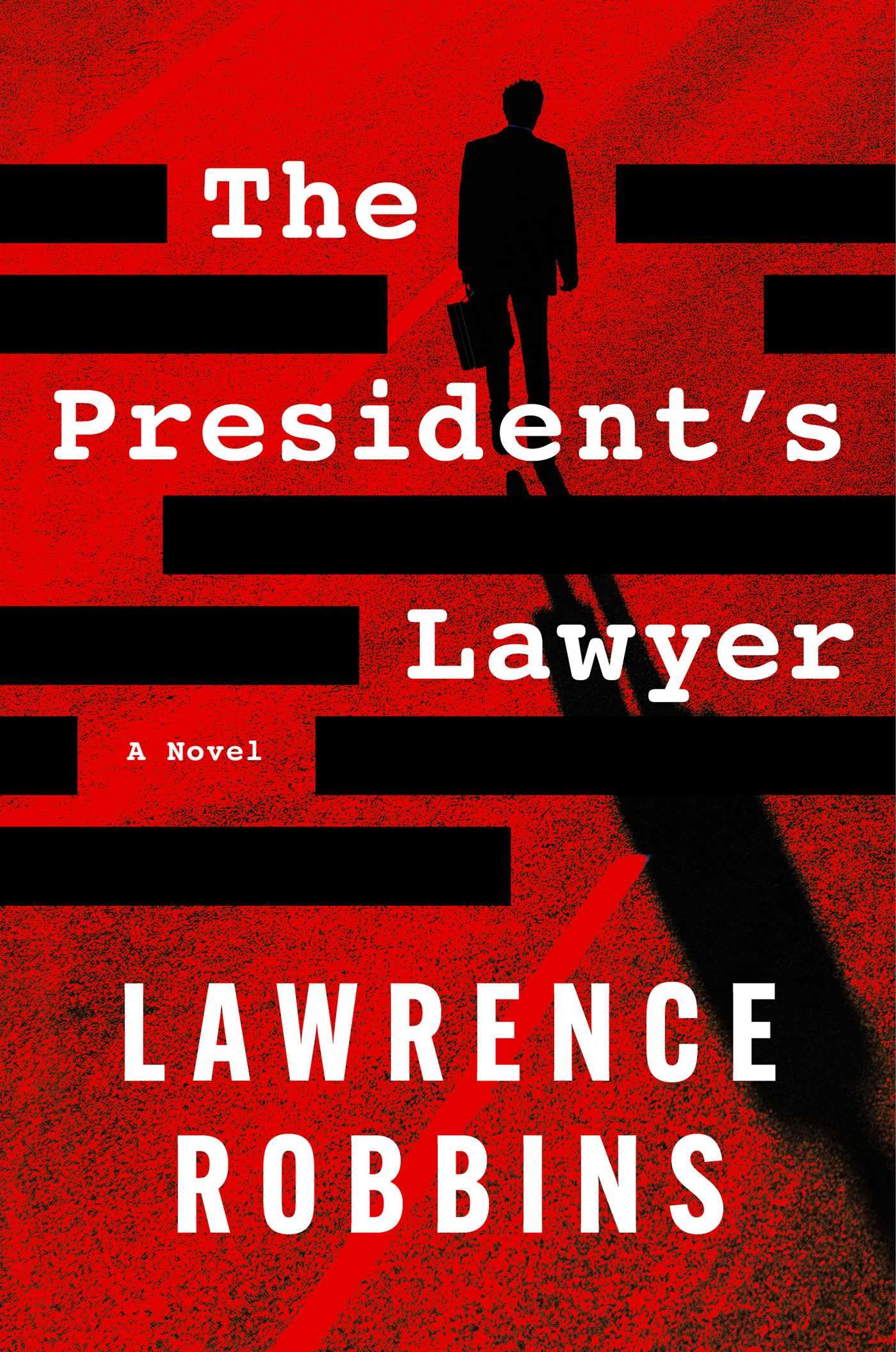 The President's Lawyer: A Novel used book depot