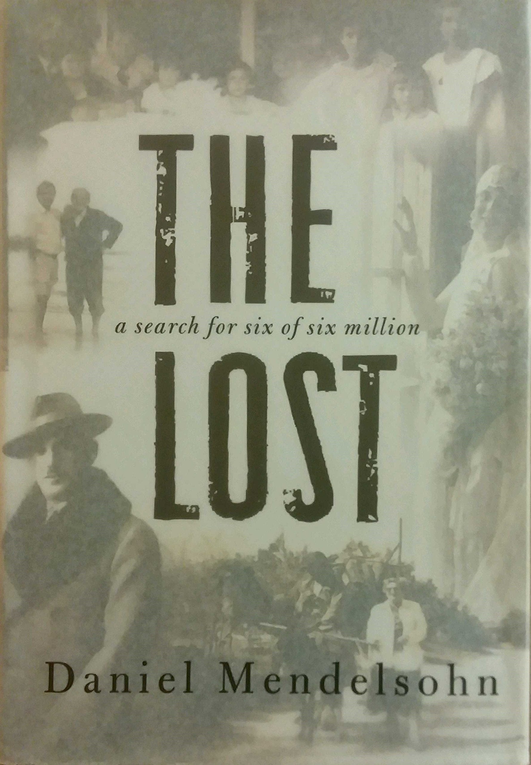 The Lost: A Search for Six of Six Million used book depot