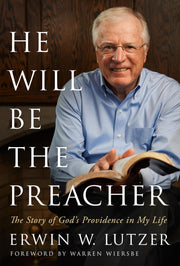 He Will Be the Preacher: The Story of God's Providence in My Life used book depot