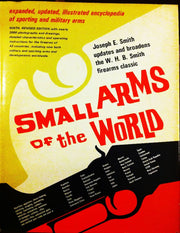 Small Arms of the World: A Basic Manual of Small Arms used book depot