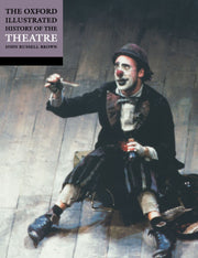 The Oxford Illustrated History of Theatre used book depot
