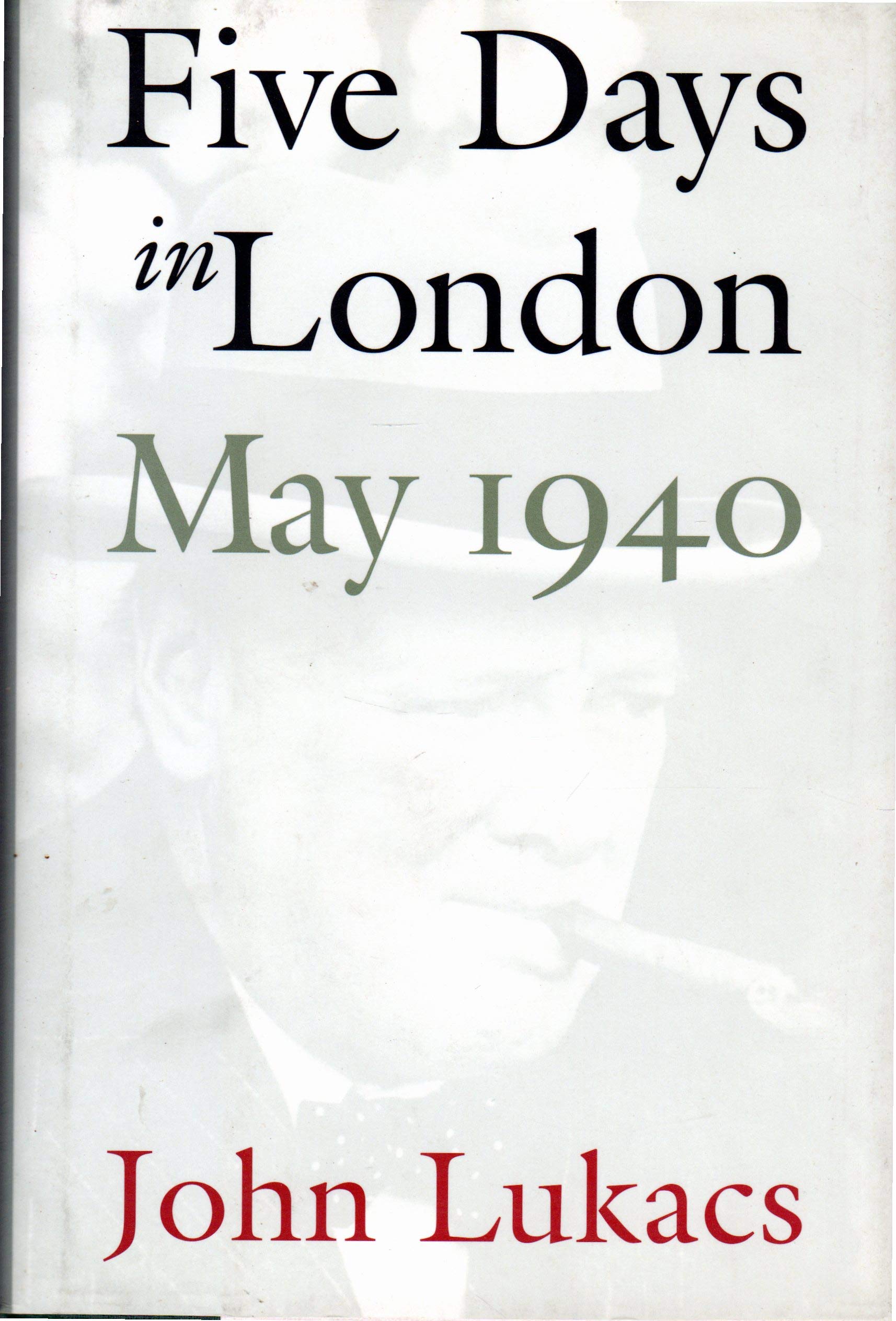 Five Days in London, May 1940 used book depot