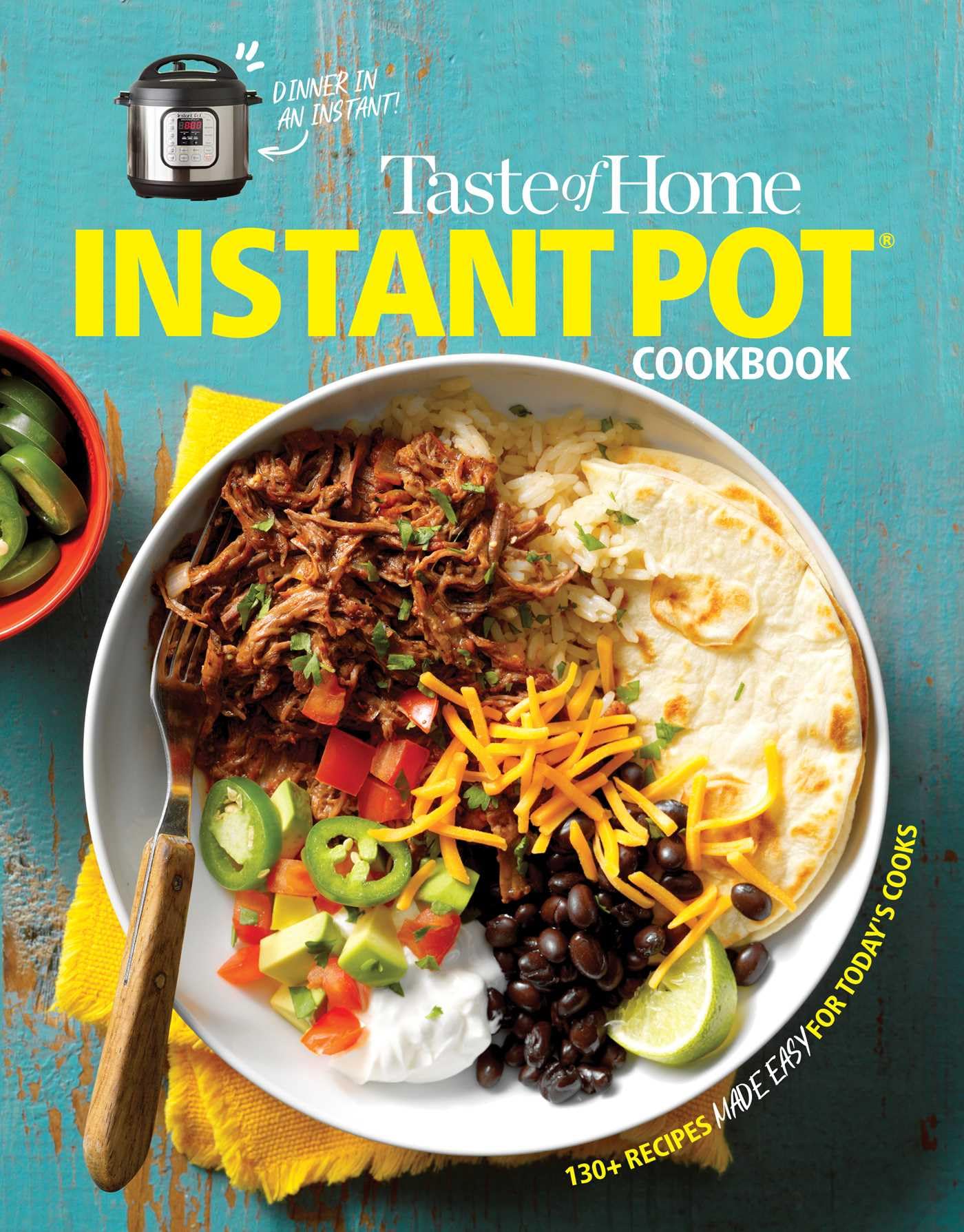 Taste of Home Instant Pot Cookbook: Savor 111 Must-have Recipes Made Easy in the Instant Pot (Taste of Home Quick & Easy) used book depot